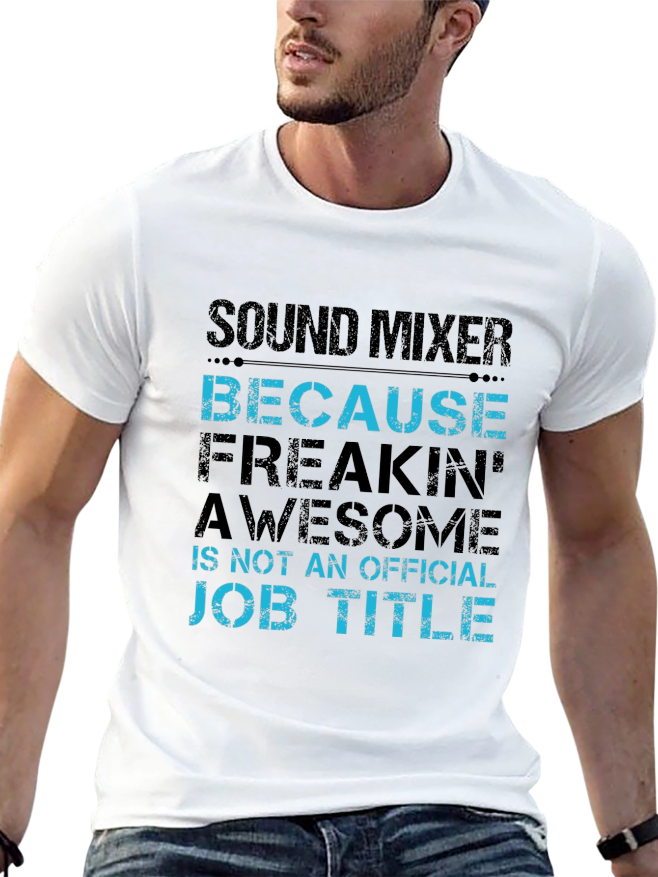 Sound Mixer Because Freakin Awesome Job T-Shirt