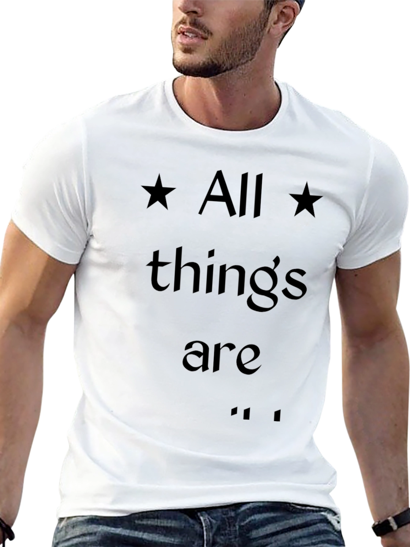 All Things Are Possible Graphic T-Shirt