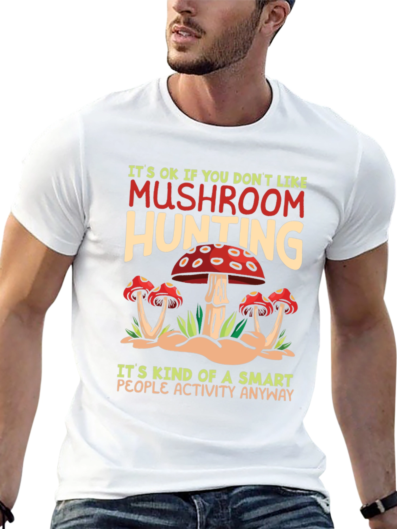 Mushroom Hunting T-Shirt - Smart People Activity Tee