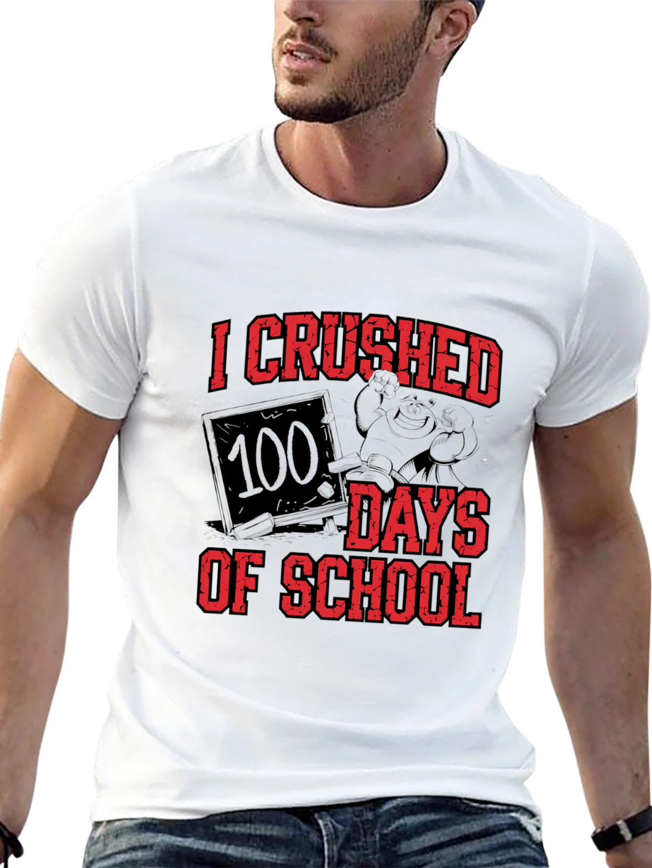 I Crushed 100 Days of School T-Shirt