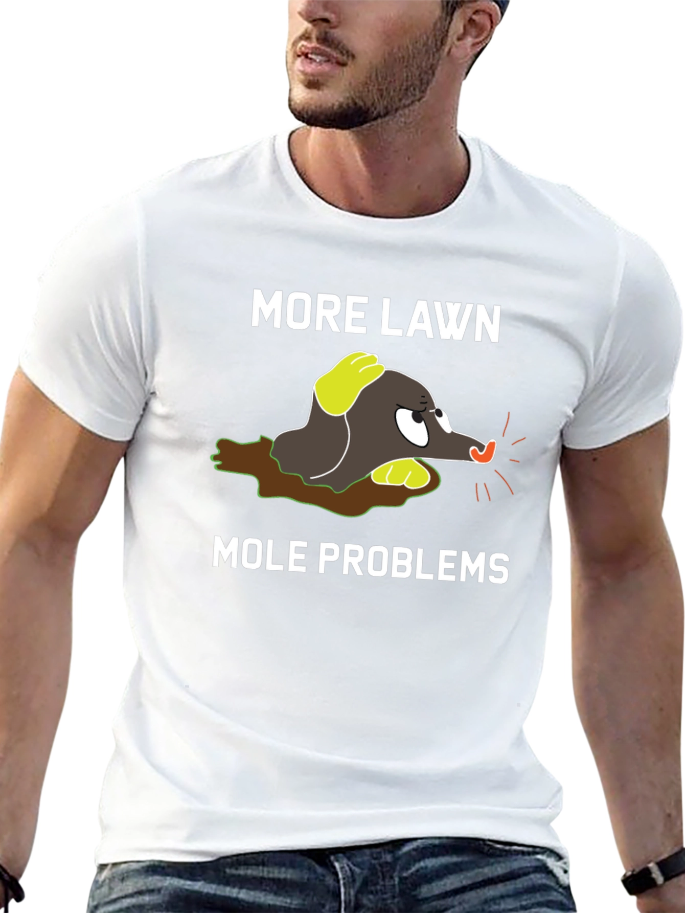 More Lawn Mole Problems Graphic Tee