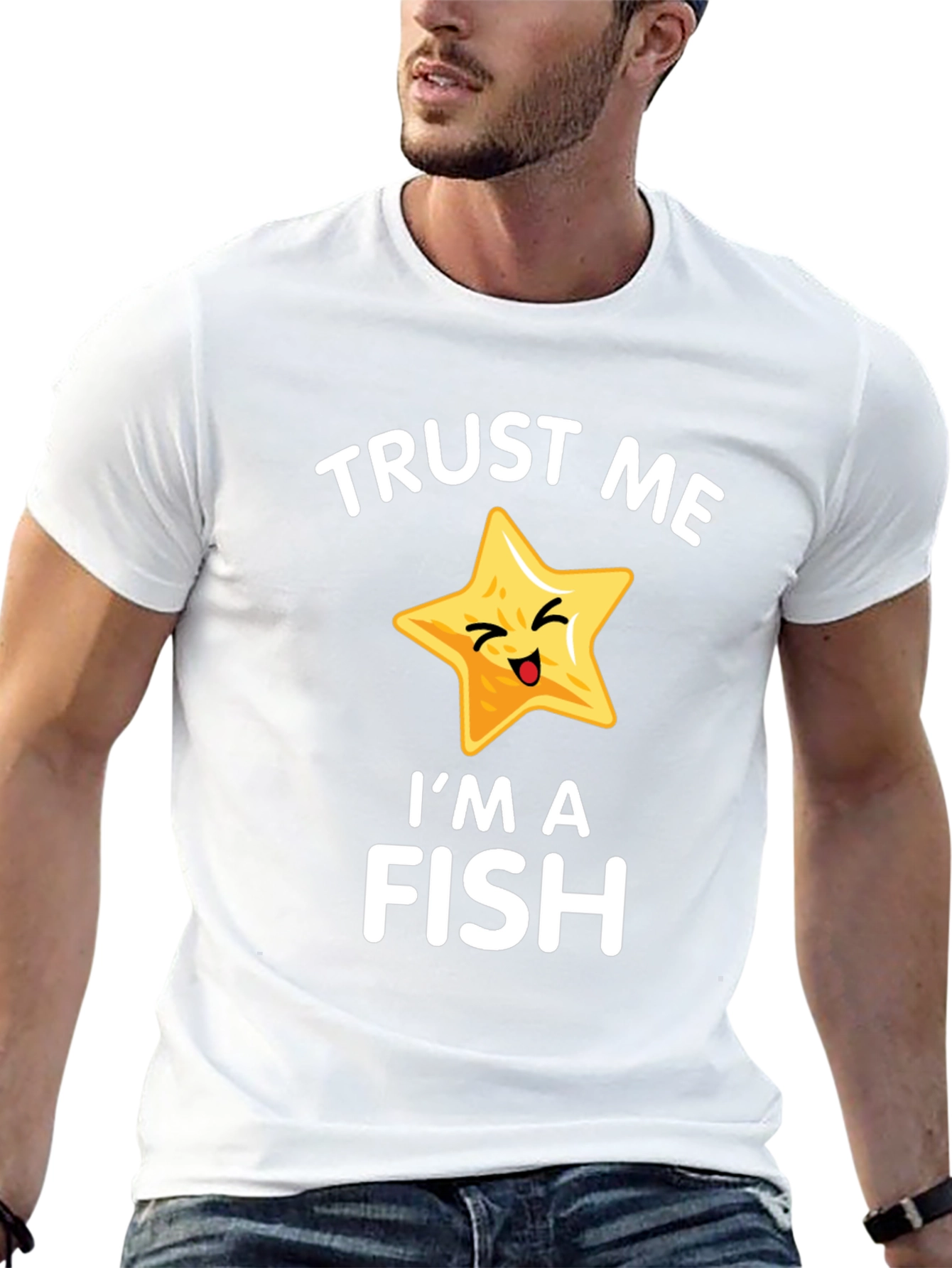 Trust Me Im a Fish Funny Starfish T-Shirt