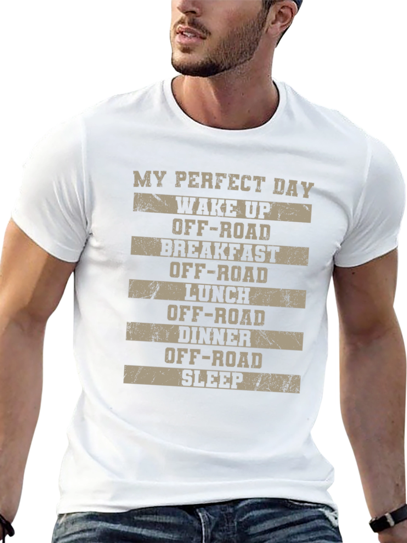 My Perfect Day Off-Road T-Shirt