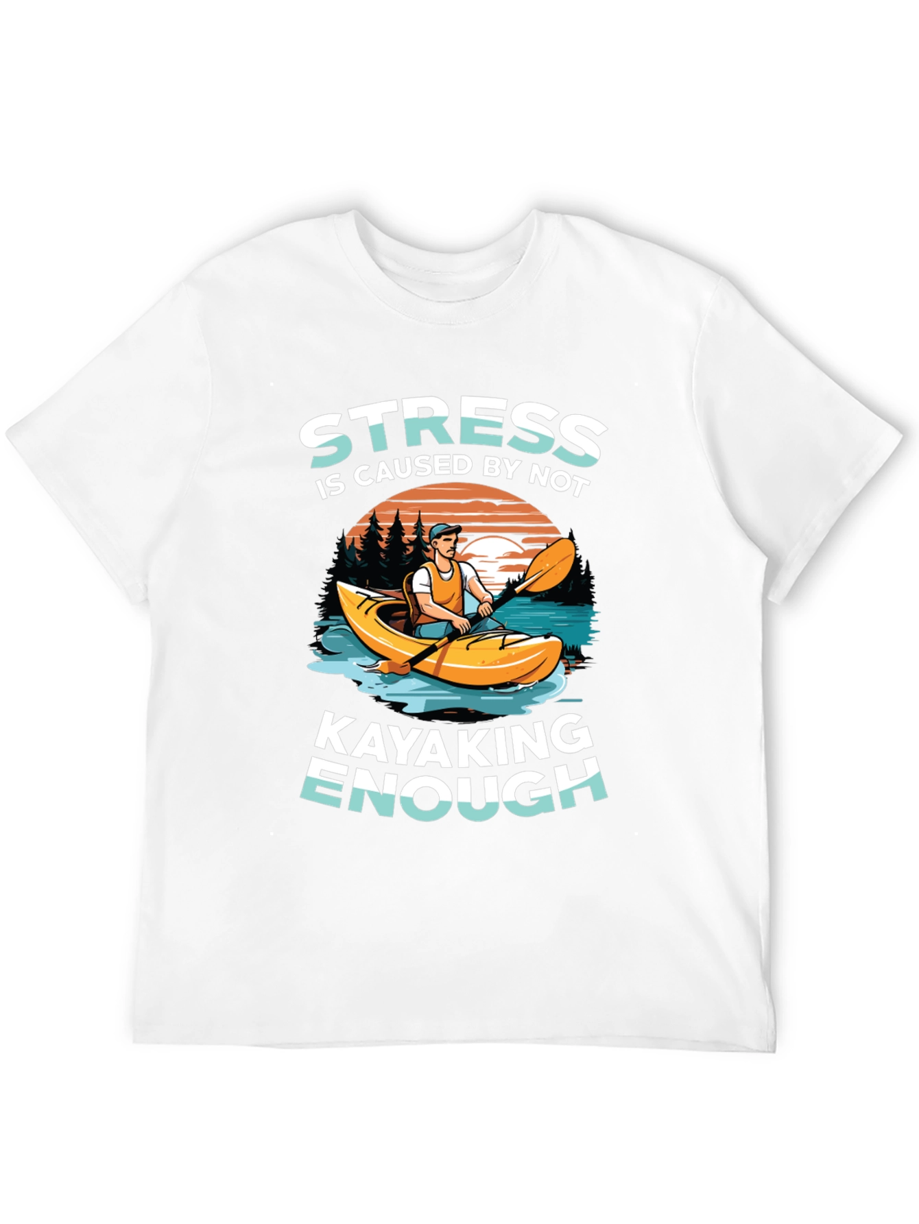 Stress Kayaking T-Shirt
