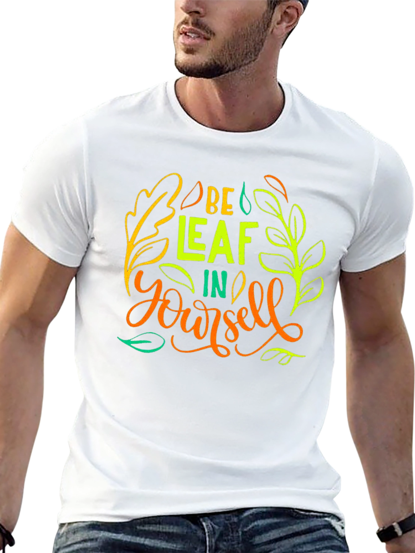 Be-Leaf In Yourself Graphic T-Shirt