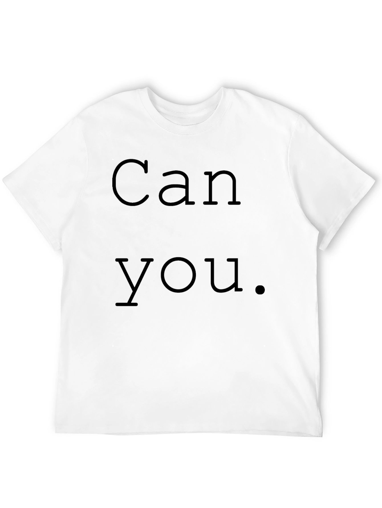 Can You Black Graphic Tee Casual Wear