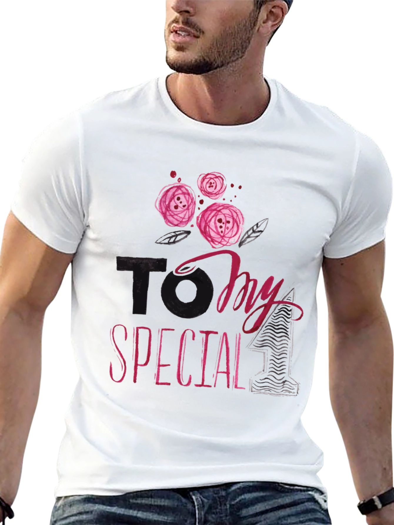 To My Special One Floral T-Shirt