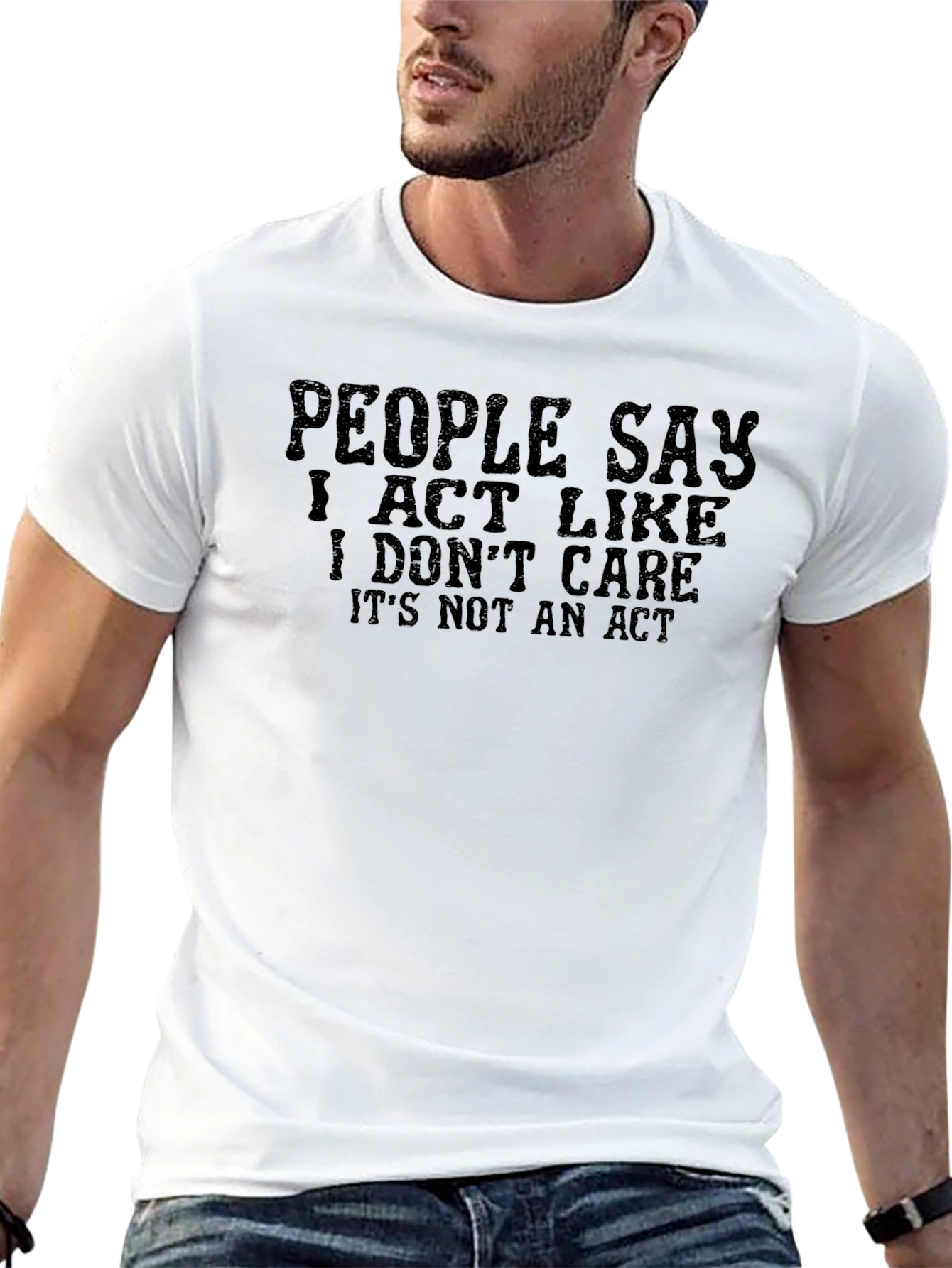 I Dont Care T-Shirt: Funny Sarcastic Graphic Tee