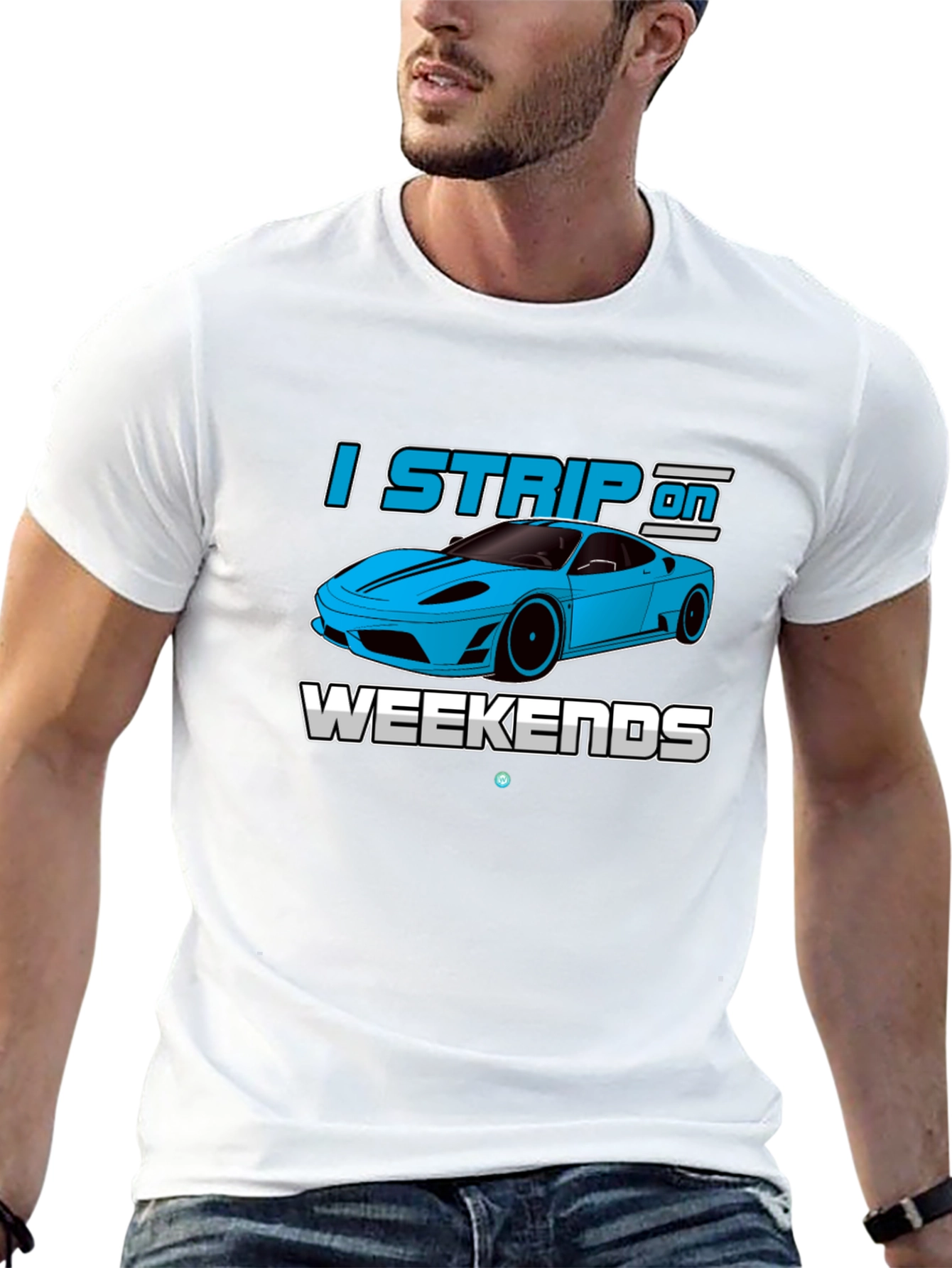 I Strip On Weekends Car Enthusiast T-Shirt
