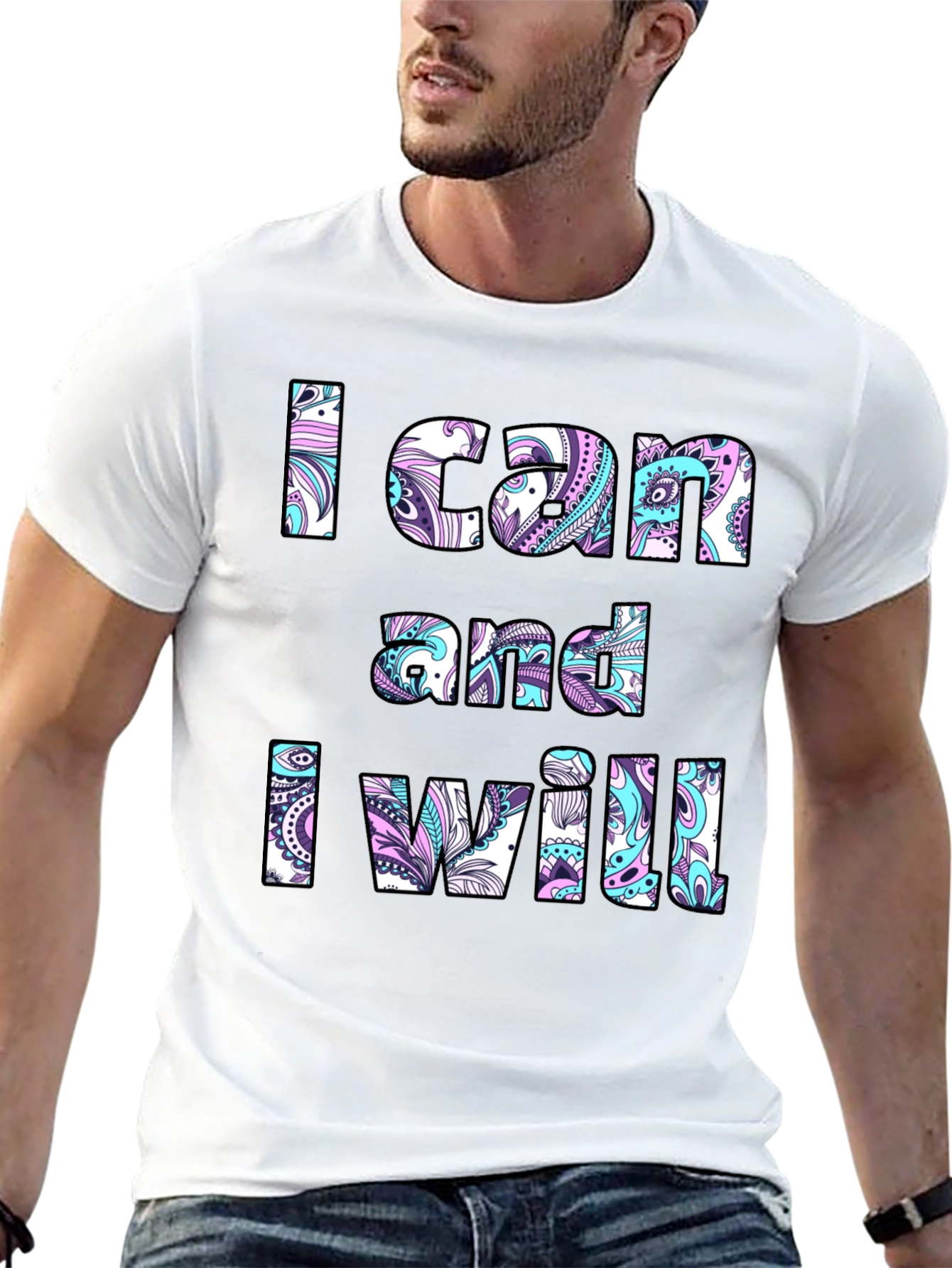 Motivational T-Shirt: I Can and I Will