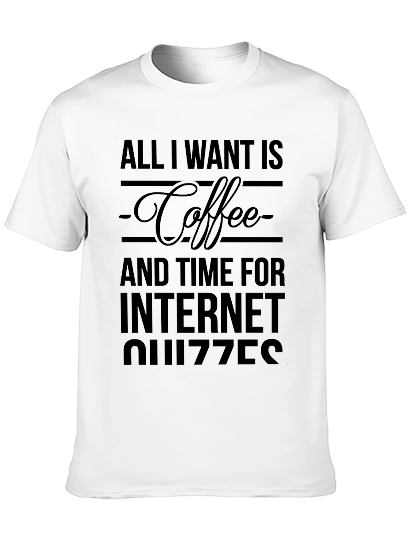 Coffee and Internet Quizzes Graphic T-Shirt