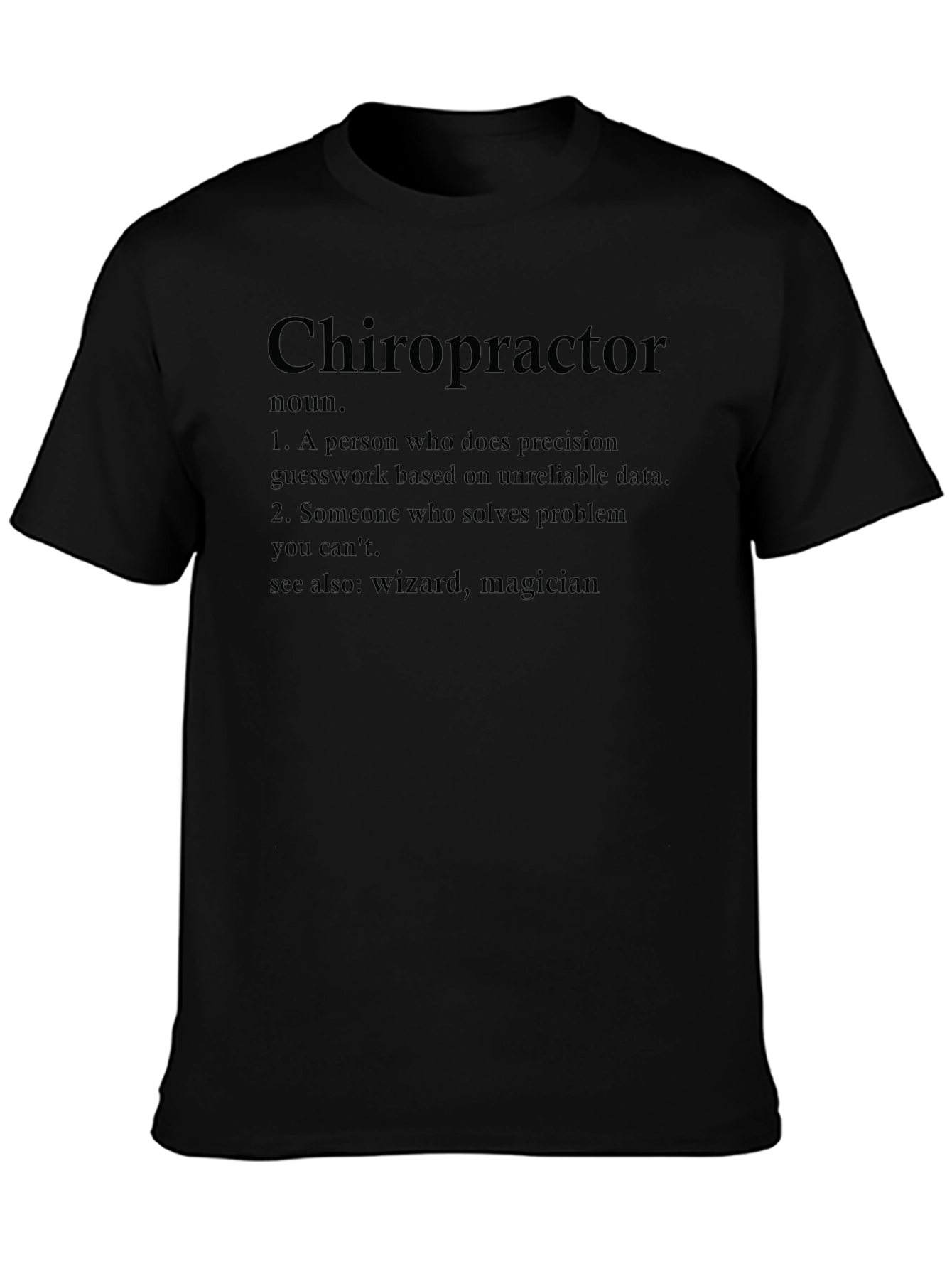 Funny Chiropractor Definition T-Shirt