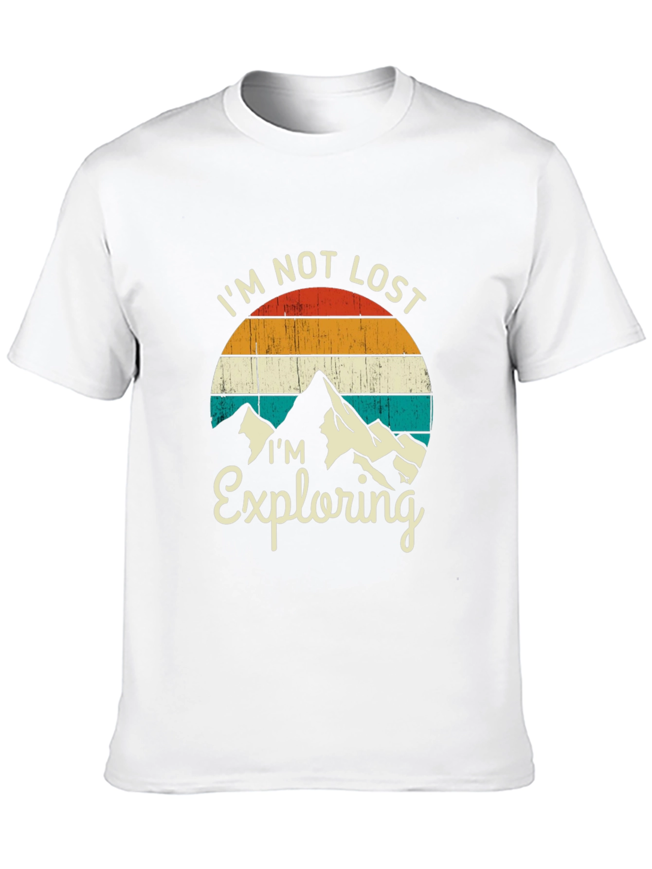 Im Not Lost Im Exploring Graphic T-Shirt