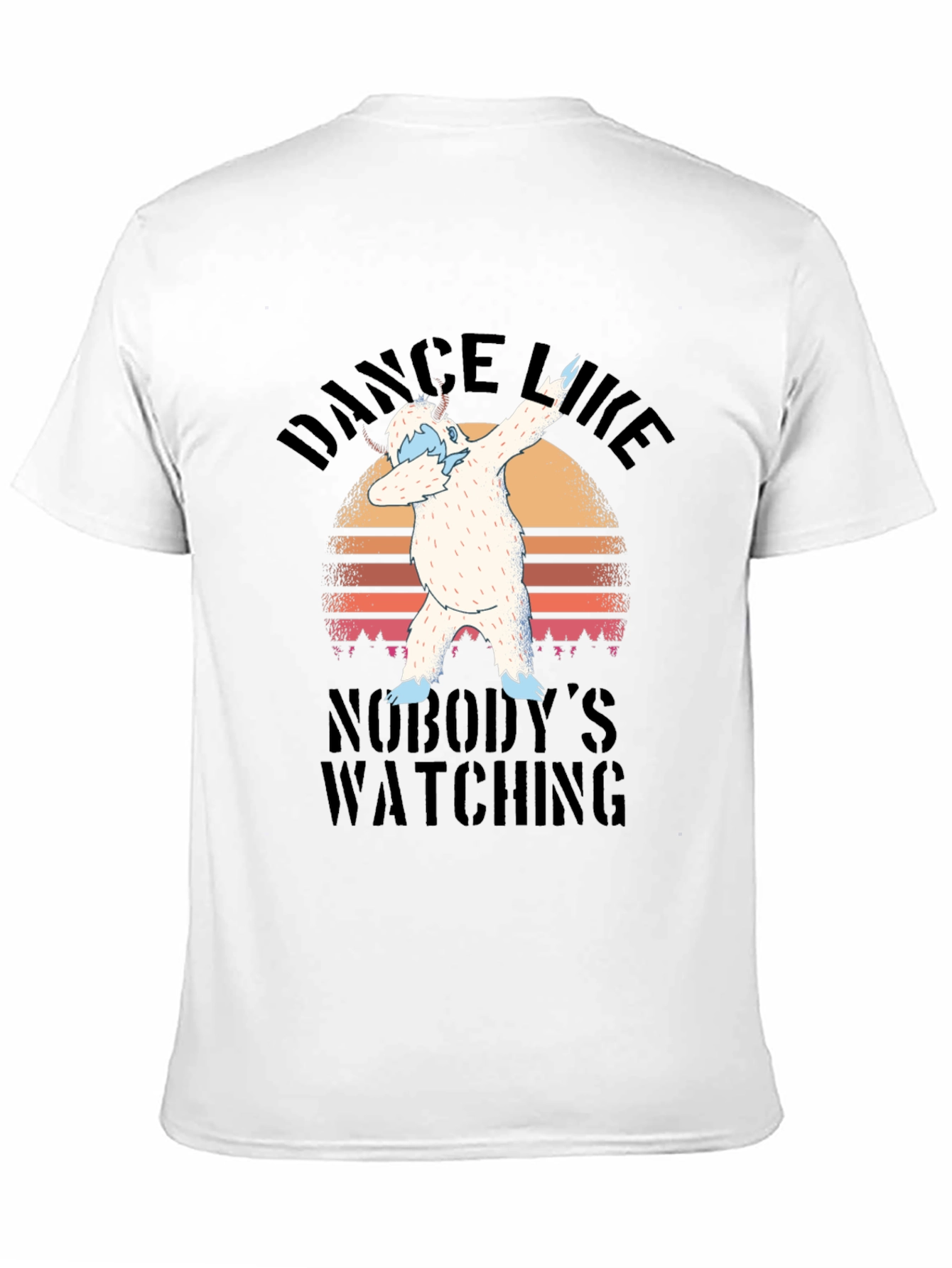 Dance Like Nobodys Watching T-Shirt