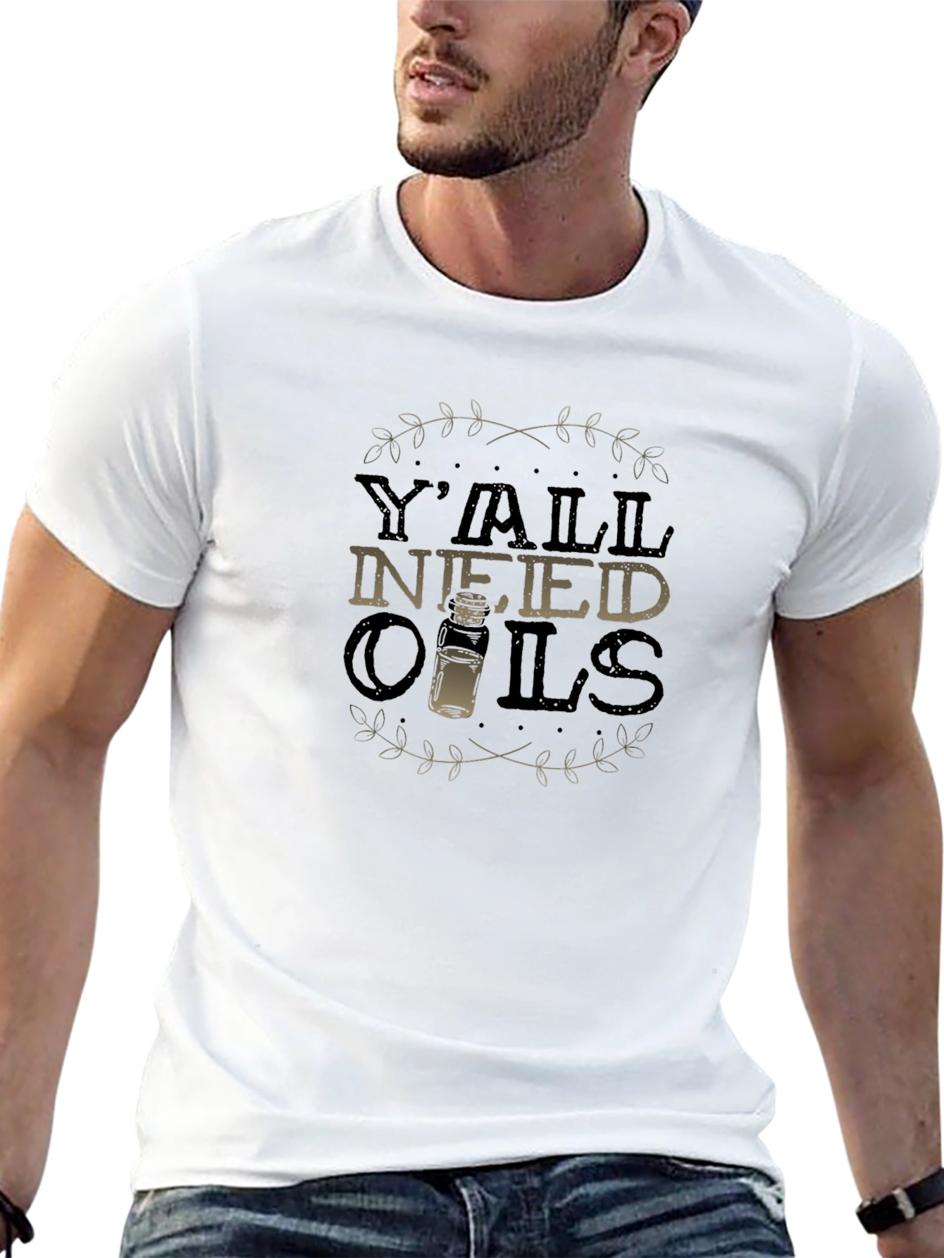 Yall Need Oils T-Shirt