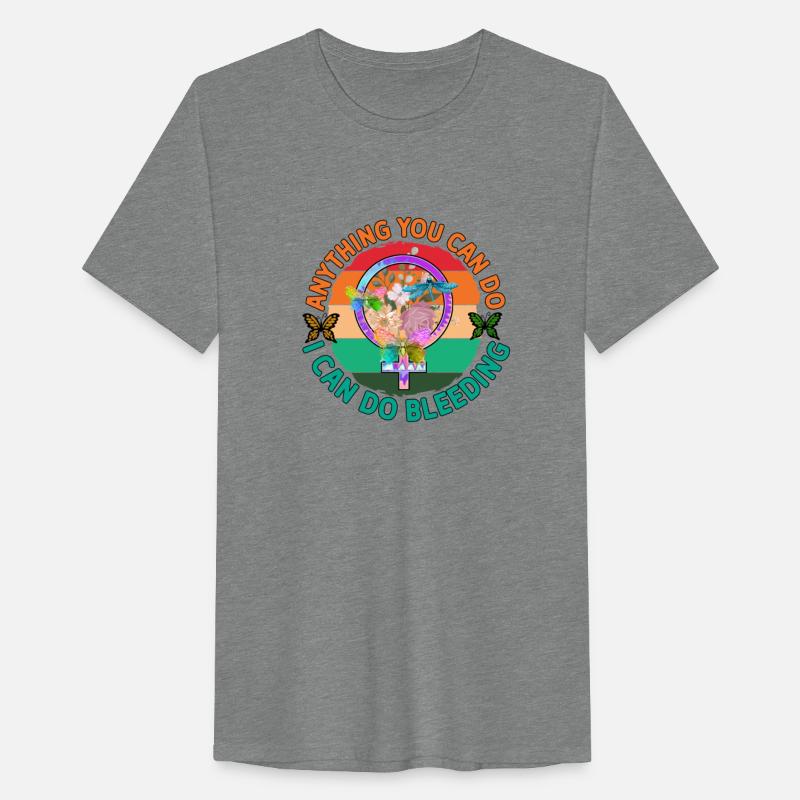 Anything You Can Do I Can Do Bleeding Feminist