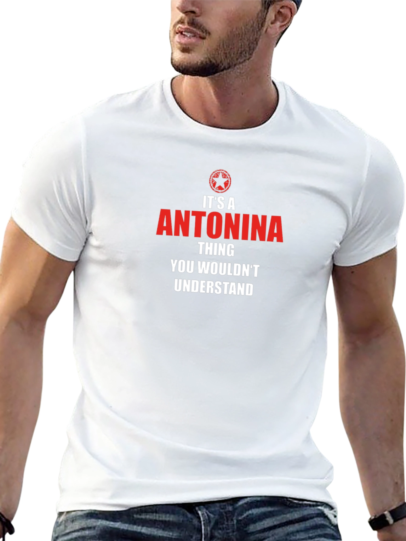 Antonina Thing You Wouldnt Understand T-Shirt