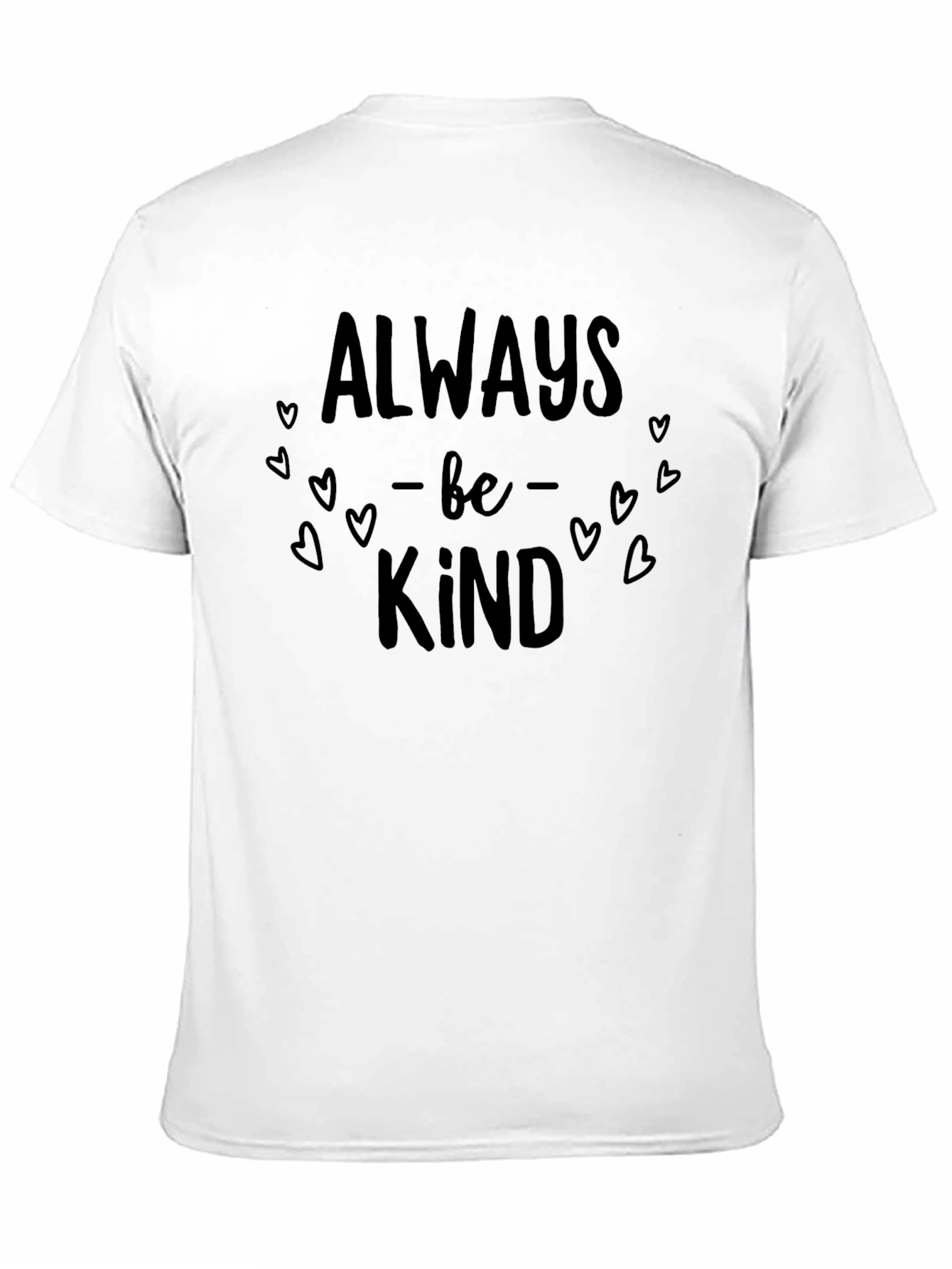 Always Be Kind T-Shirt