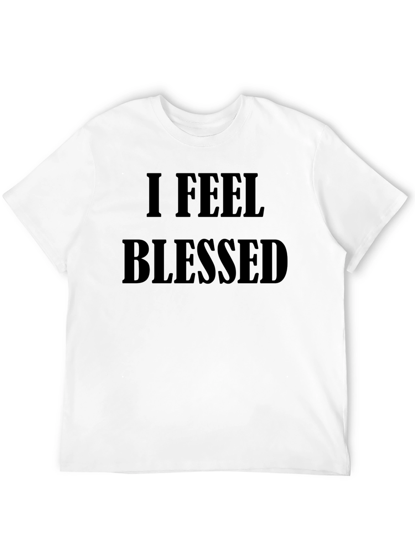 I Feel Blessed Black T-Shirt