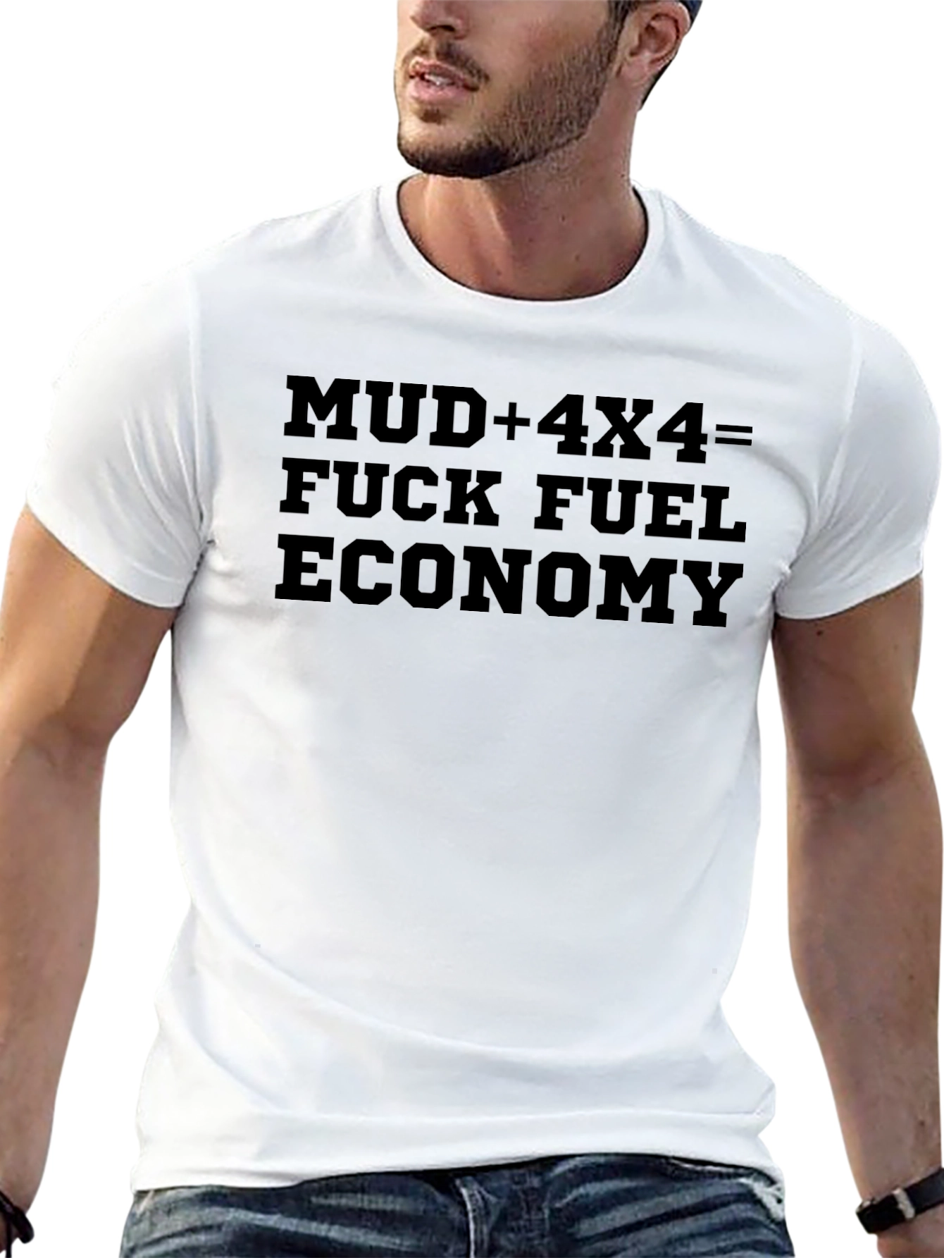 Mud 4x4 Fuel Economy Graphic T-Shirt