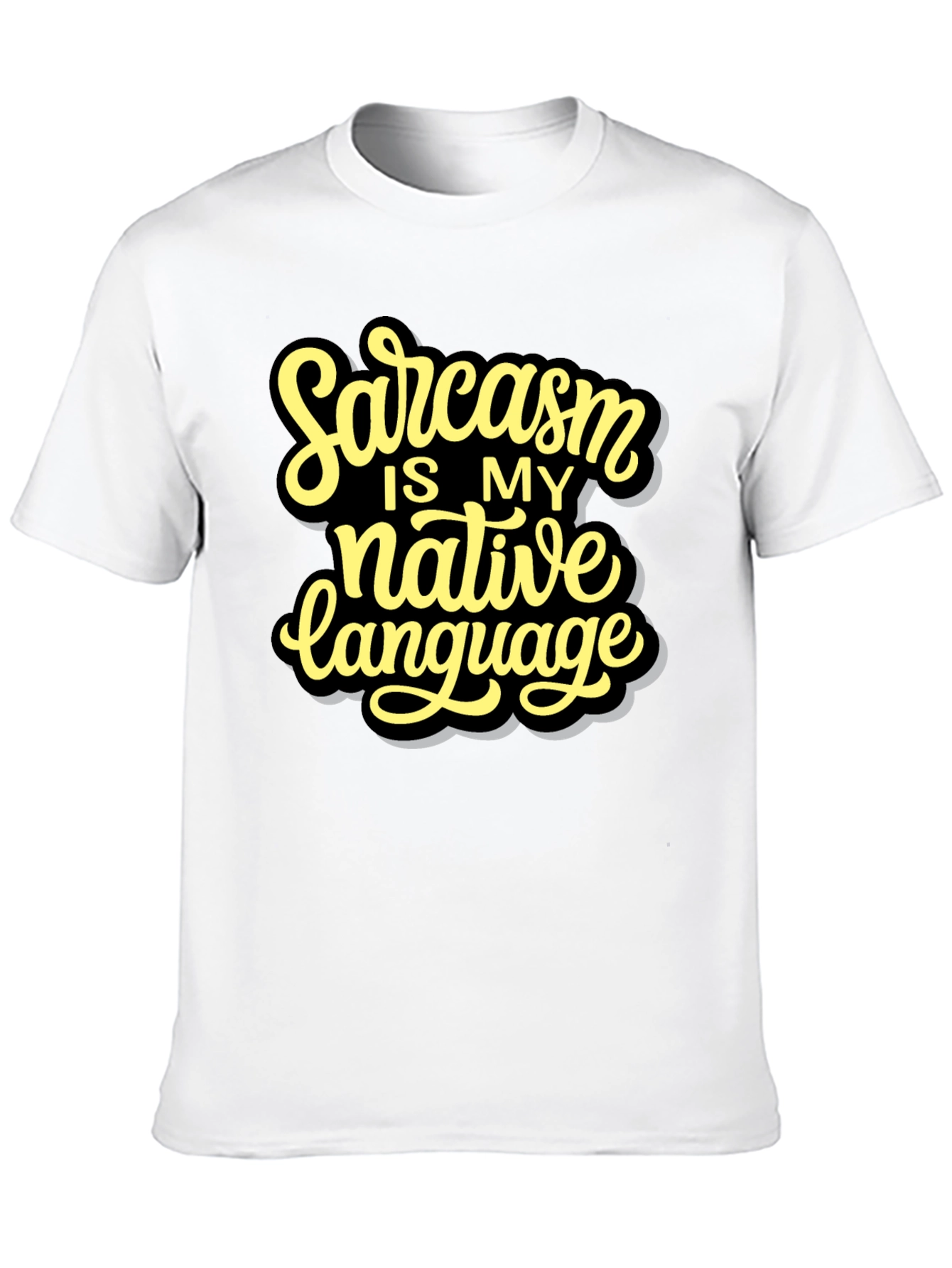 Sarcasm Native Language Black T-Shirt
