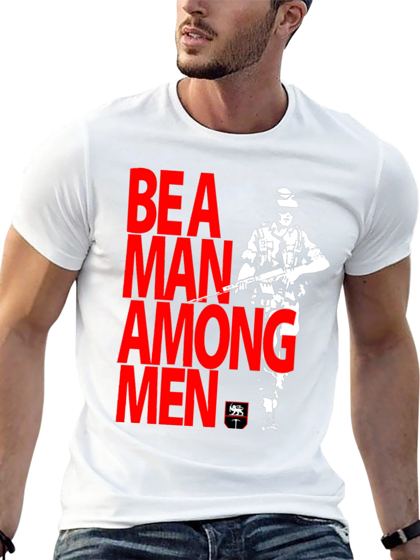 Be A Man Among Men Graphic T-Shirt