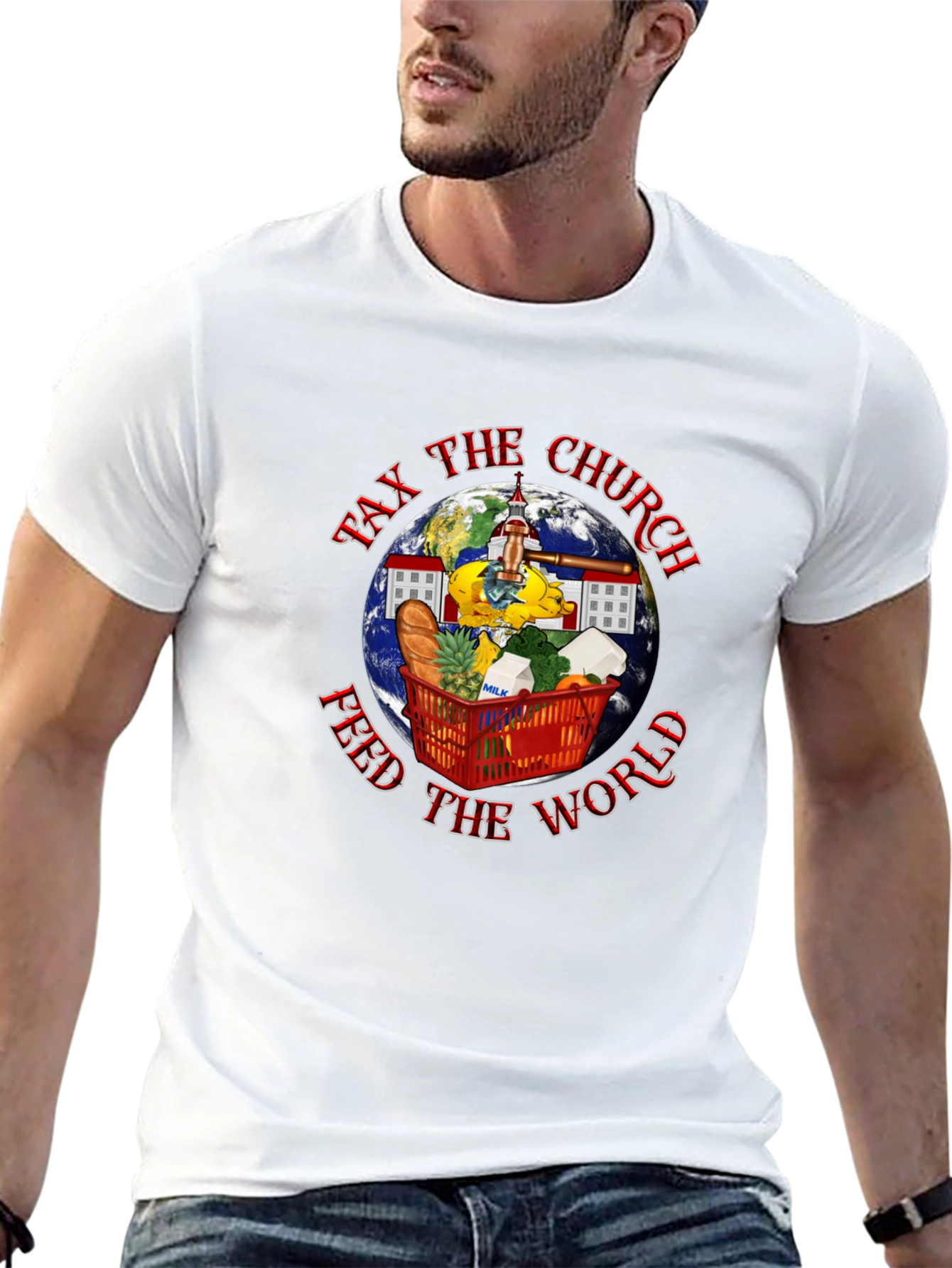 Tax the Church T-Shirt: Feed the World!