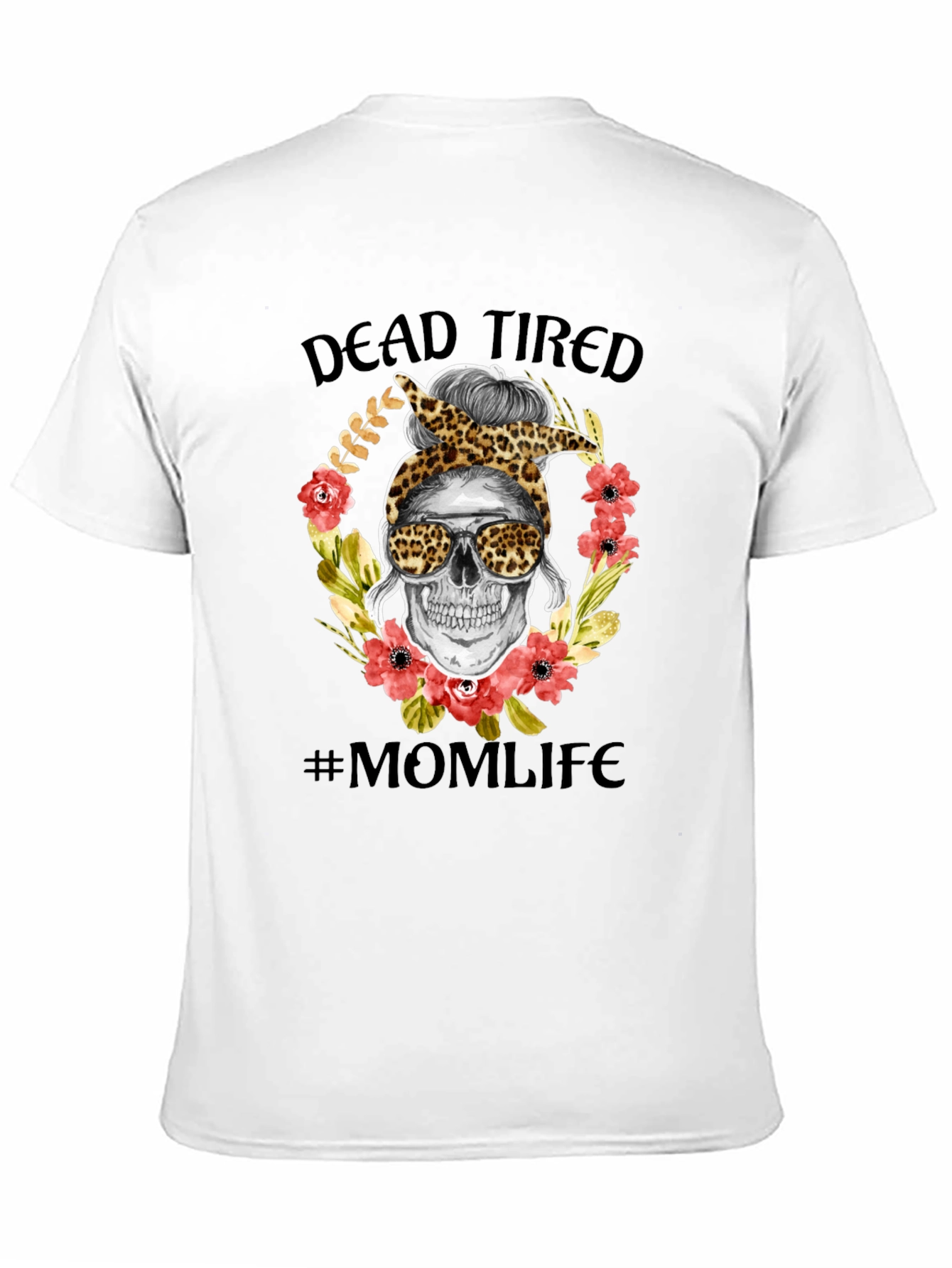 Dead Tired Mom Life Graphic Tee