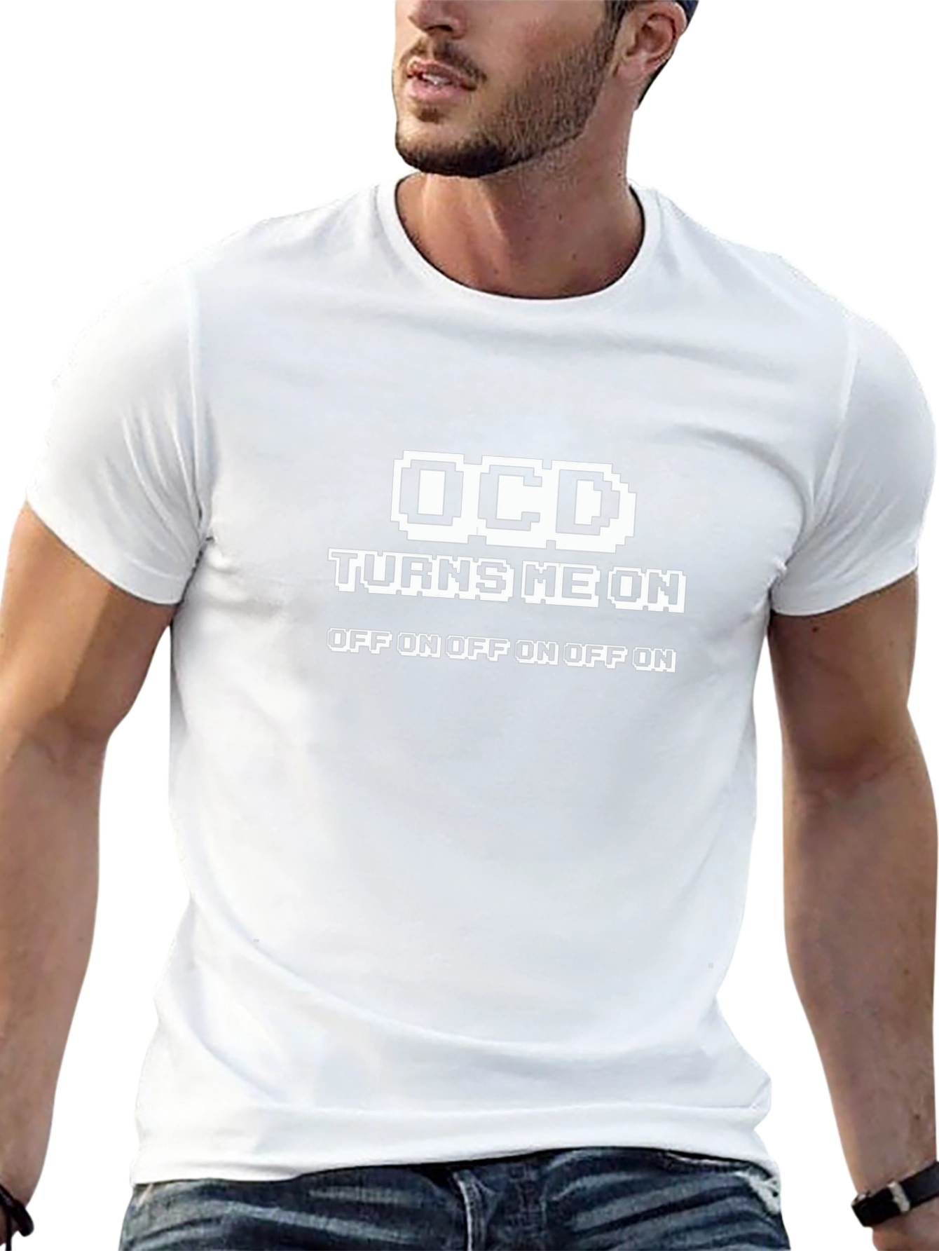 OCD Turns Me On Funny Graphic T-Shirt