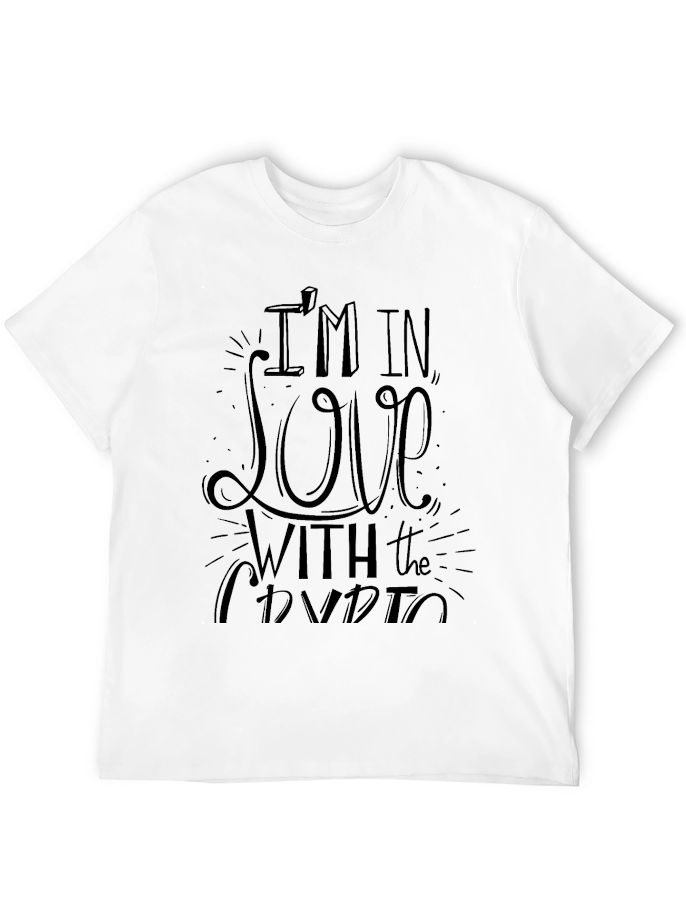 Im In Love With the Crypto T-Shirt