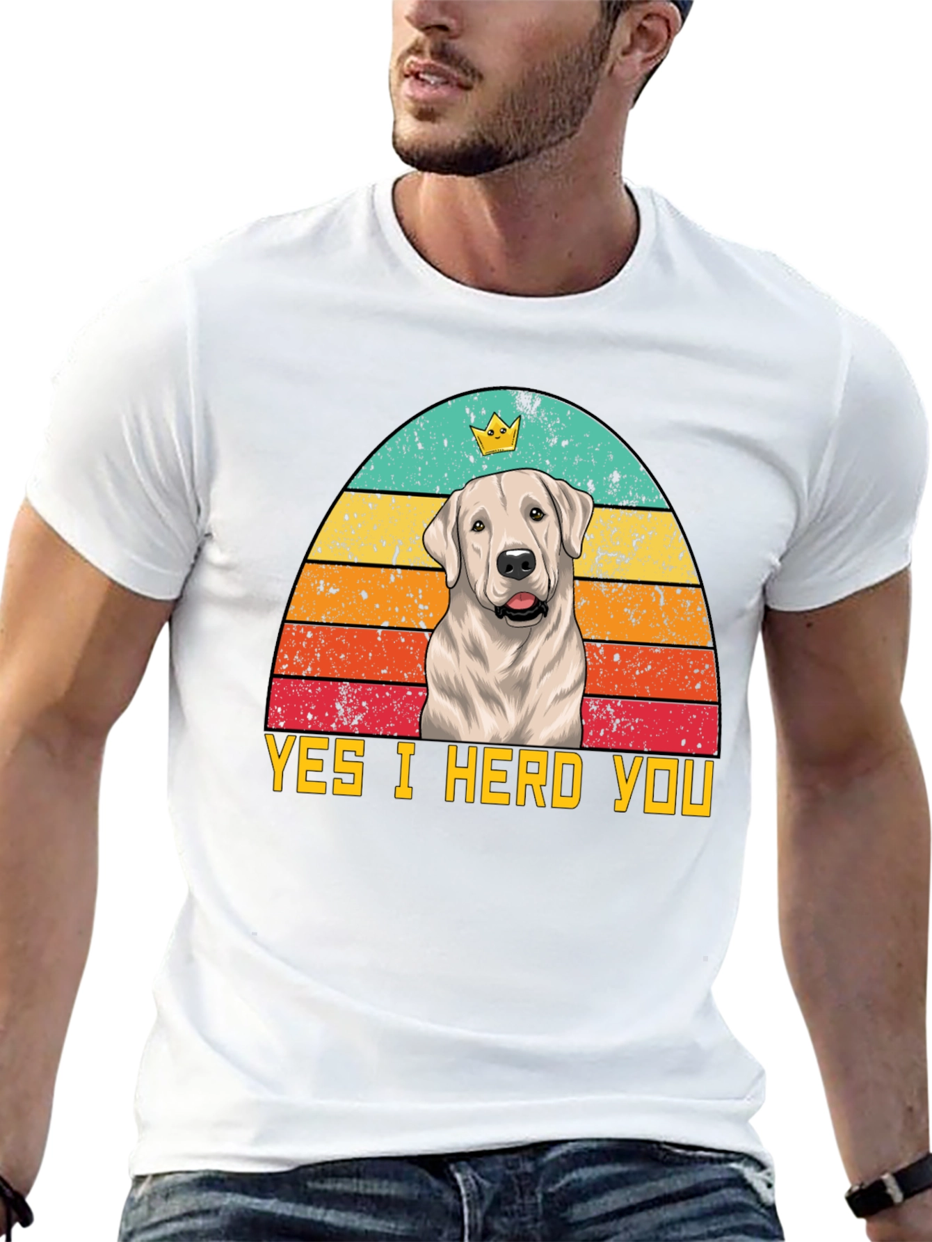 Yes I Herd You Dog T-Shirt