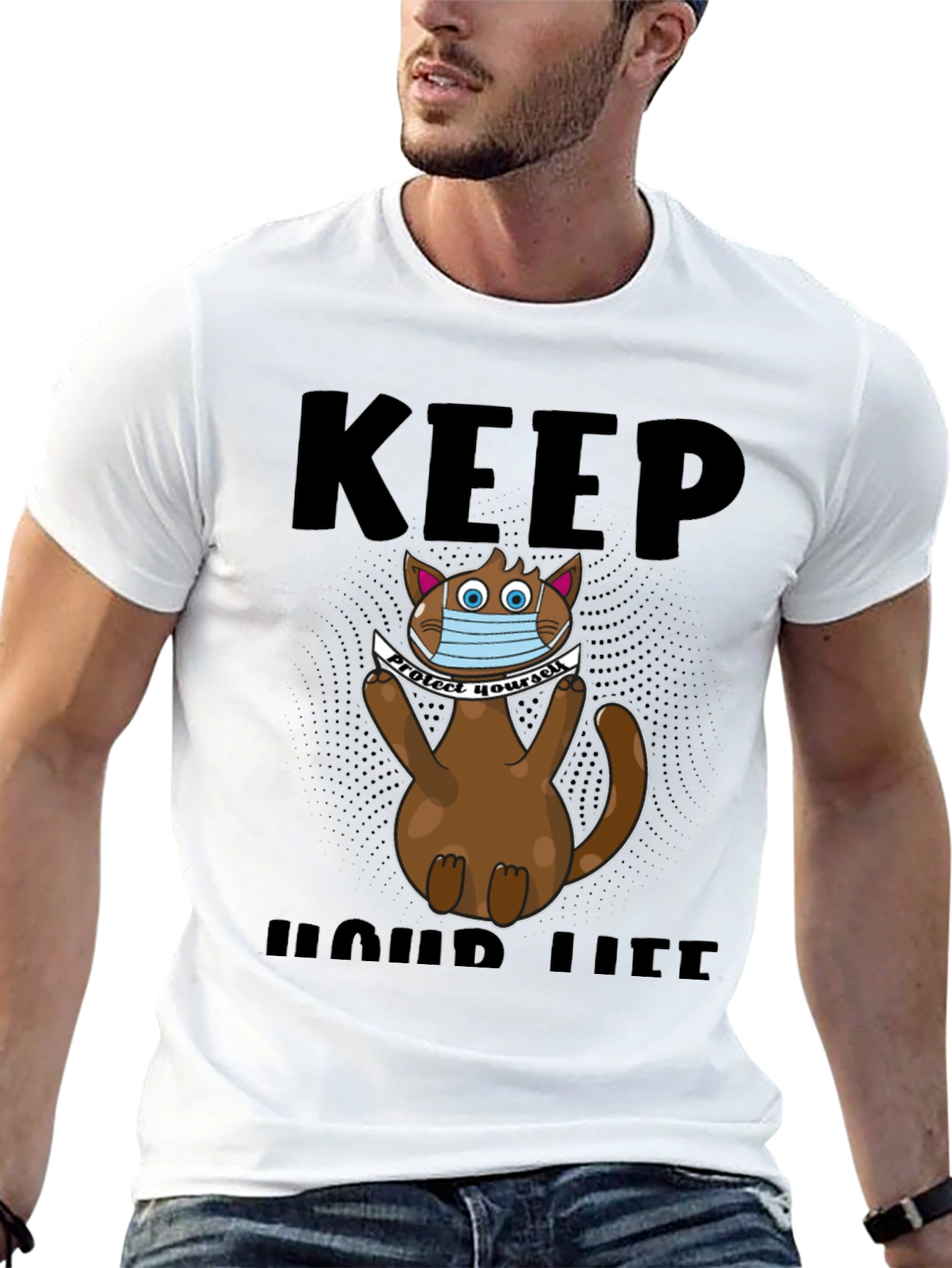 Keep Your Life T-Shirt: Cat Wearing Mask
