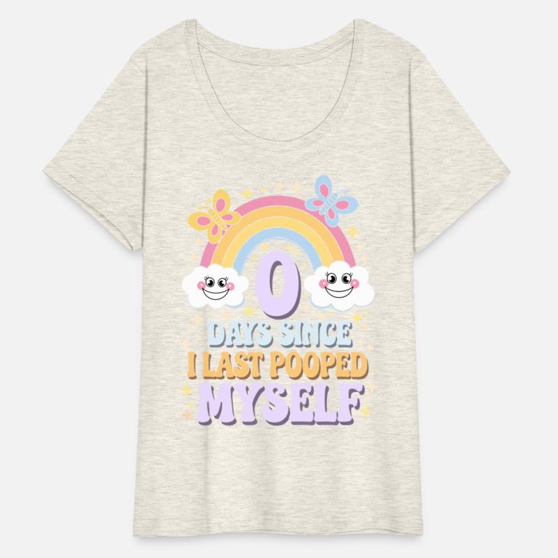 0 Days Since I Last Pooped Myself Joke