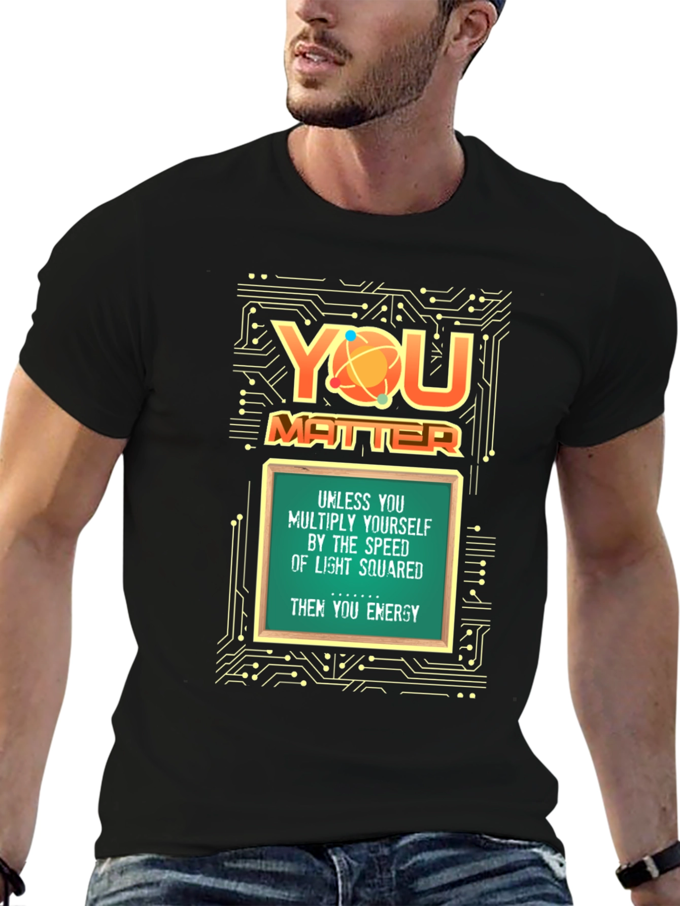 You Matter Science T-Shirt