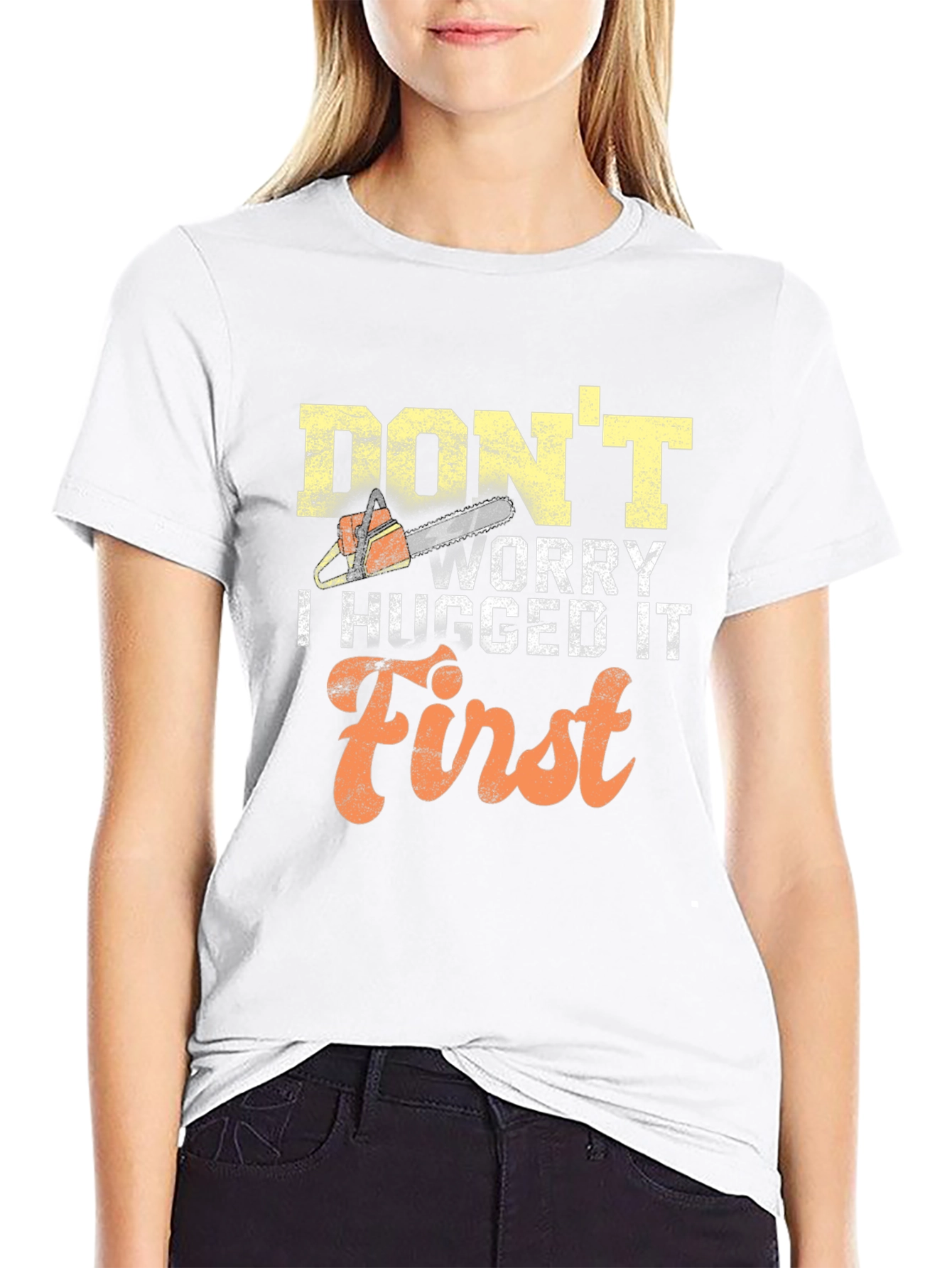 Dont Worry I Hugged It First Mens T-Shirt