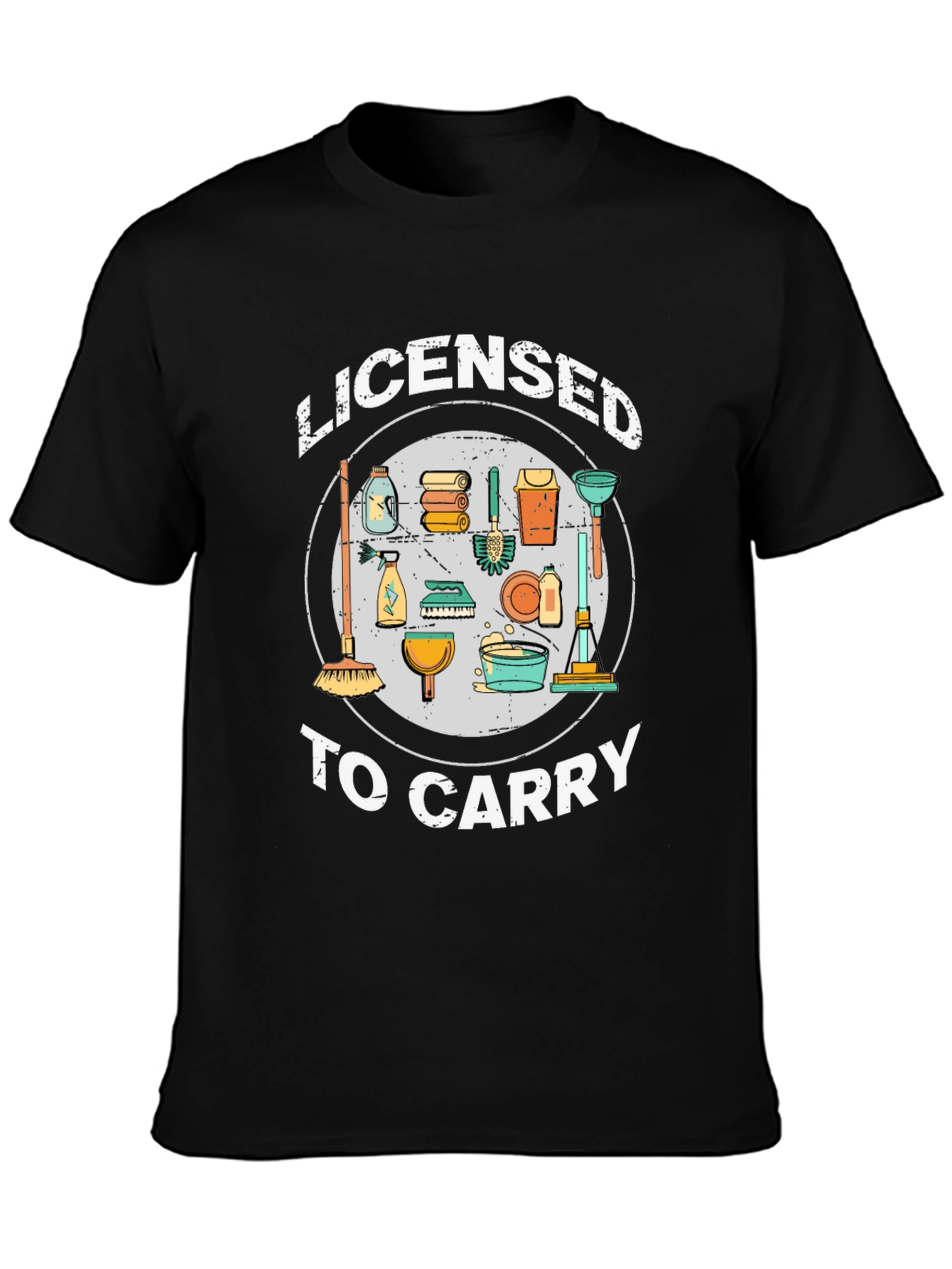 Licensed to Carry Cleaning Crew T-Shirt