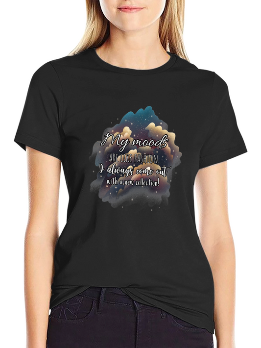 My Moods are Like Fashion Graphic Tee