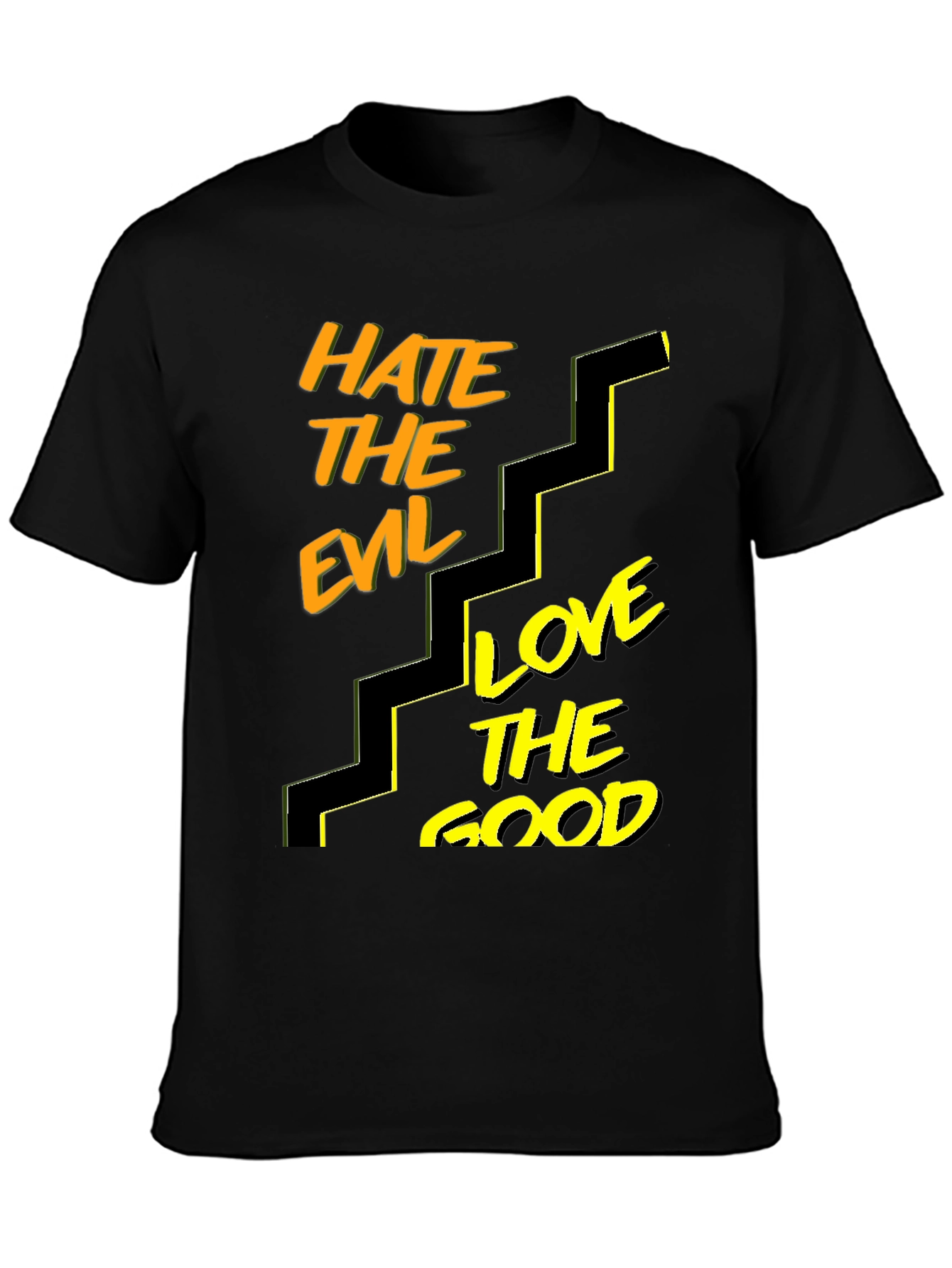 Hate Evil Love Good Graphic T-Shirt - Black