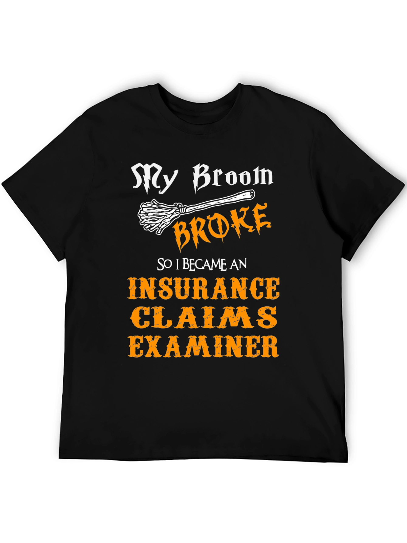 Funny Insurance Claims Examiner Halloween T-Shirt