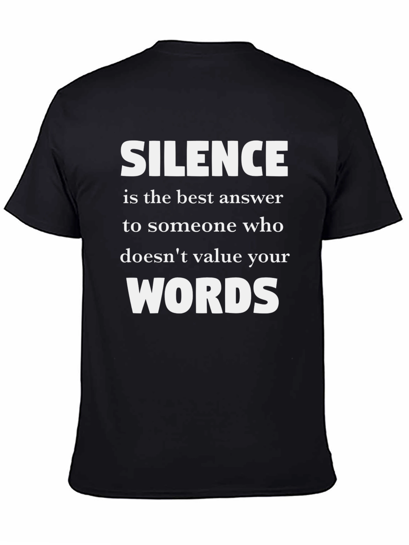 Silence is the Best Answer T-Shirt