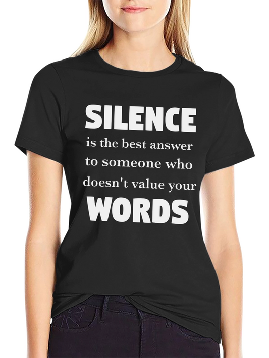 Silence is the Best Answer T-Shirt