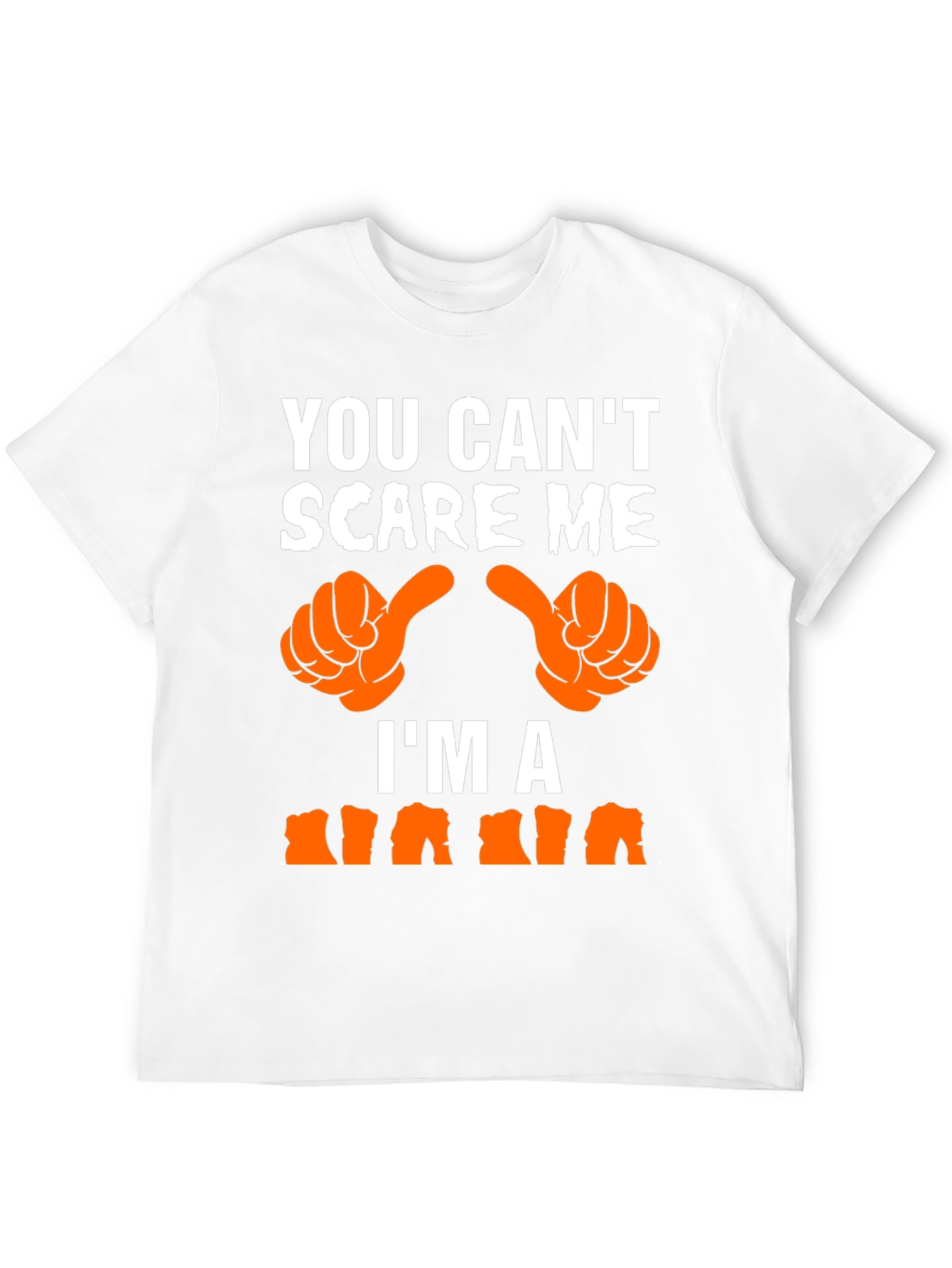 You Cant Scare Me Im A Nana T-Shirt