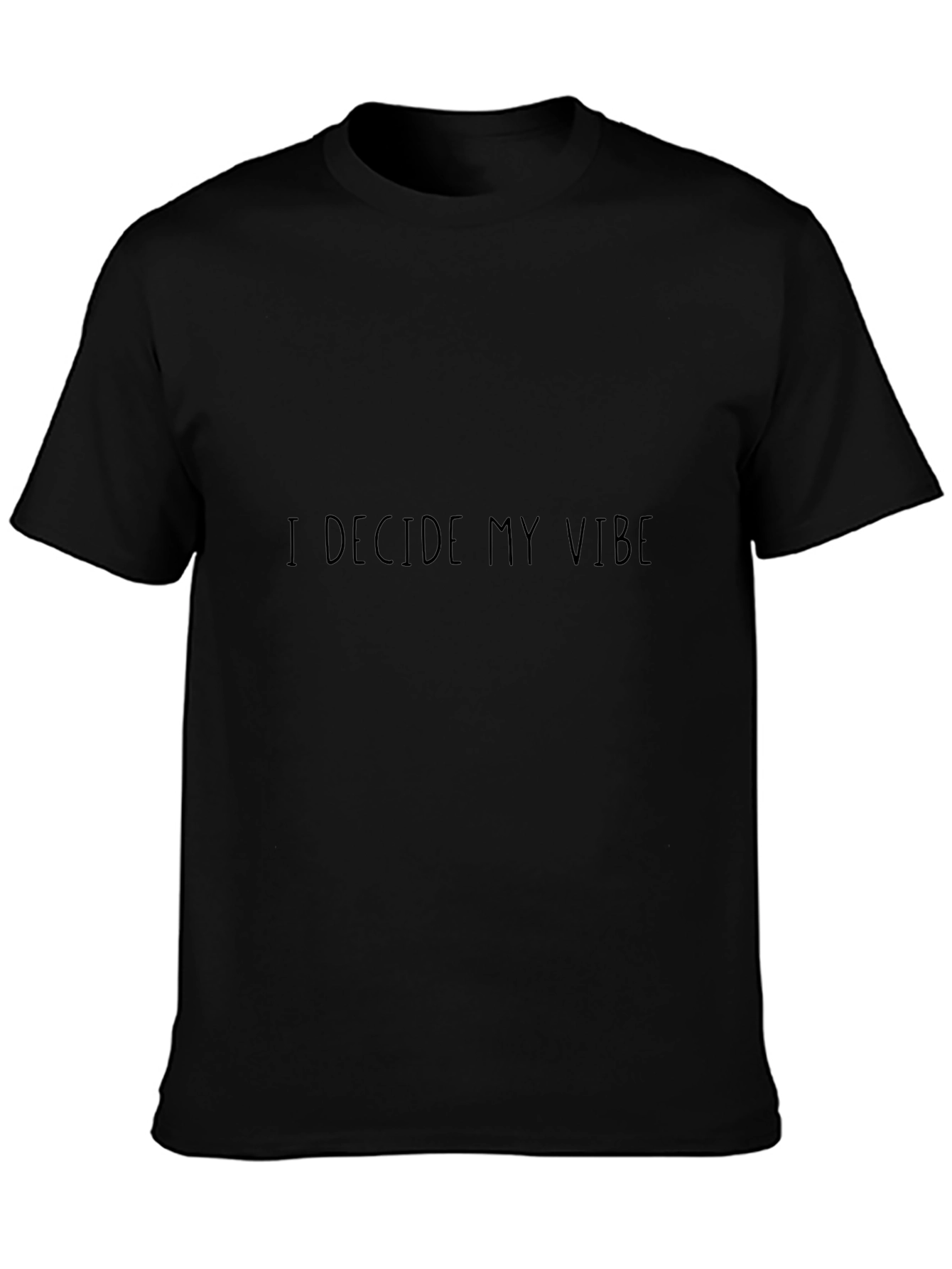 I Decide My Vibe Black Graphic Tee