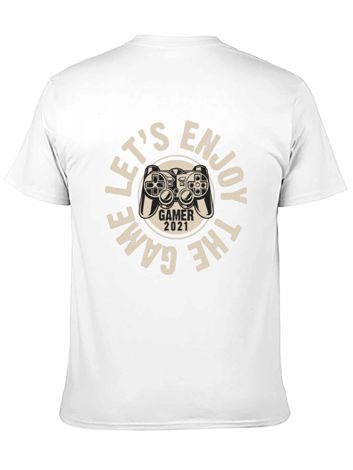 Lets Enjoy the Game T-Shirt - Gamer 2021