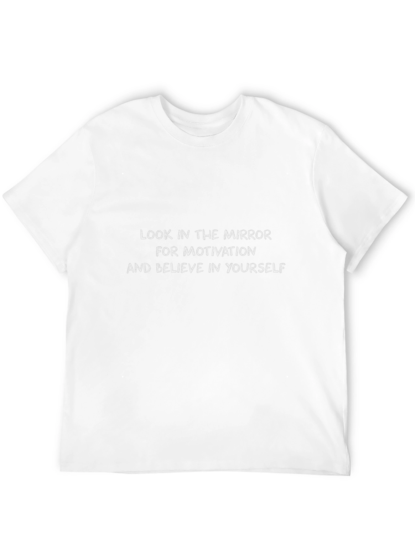 Motivational T-Shirt: Believe in Yourself