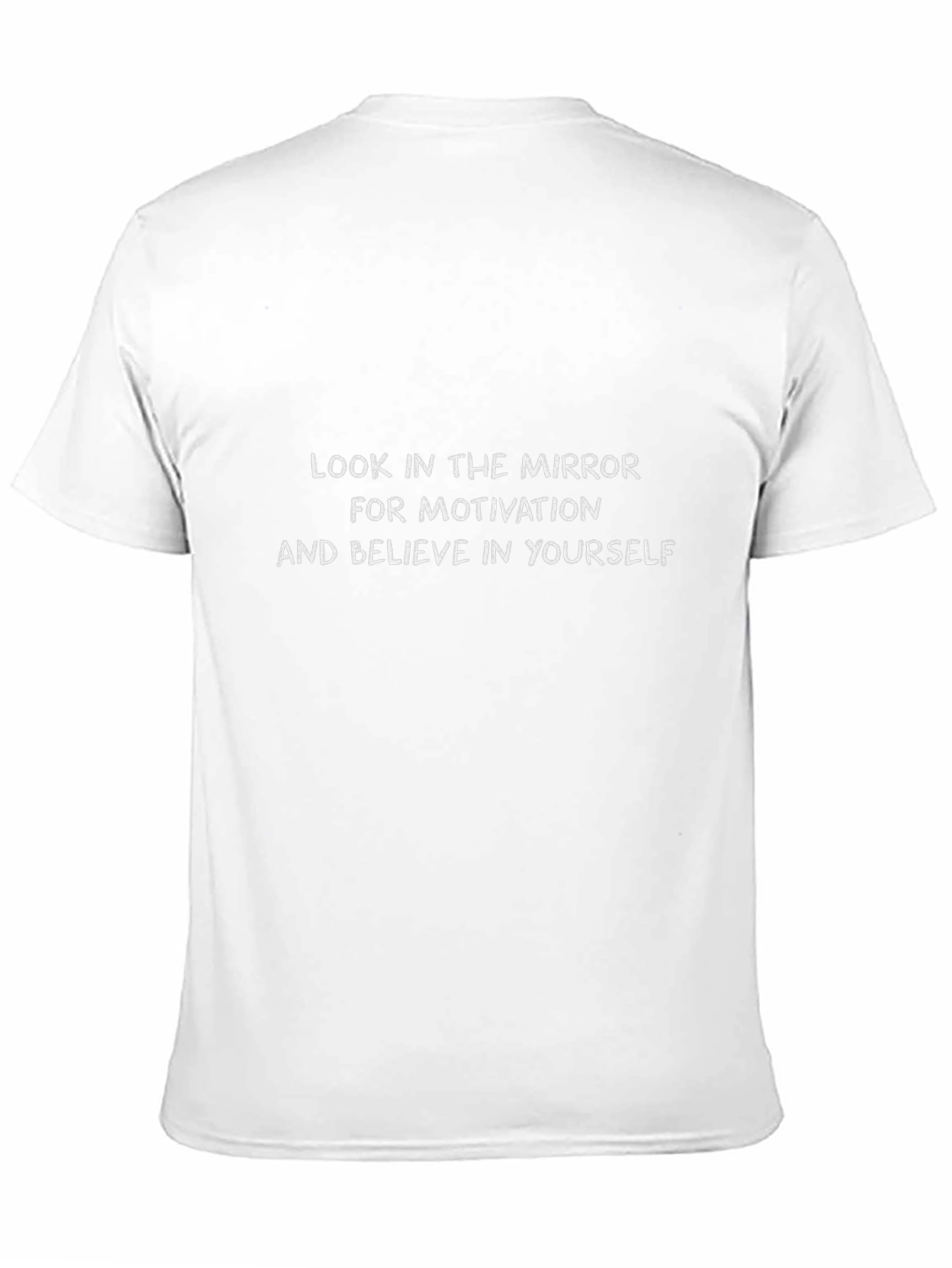 Motivational T-Shirt: Believe in Yourself