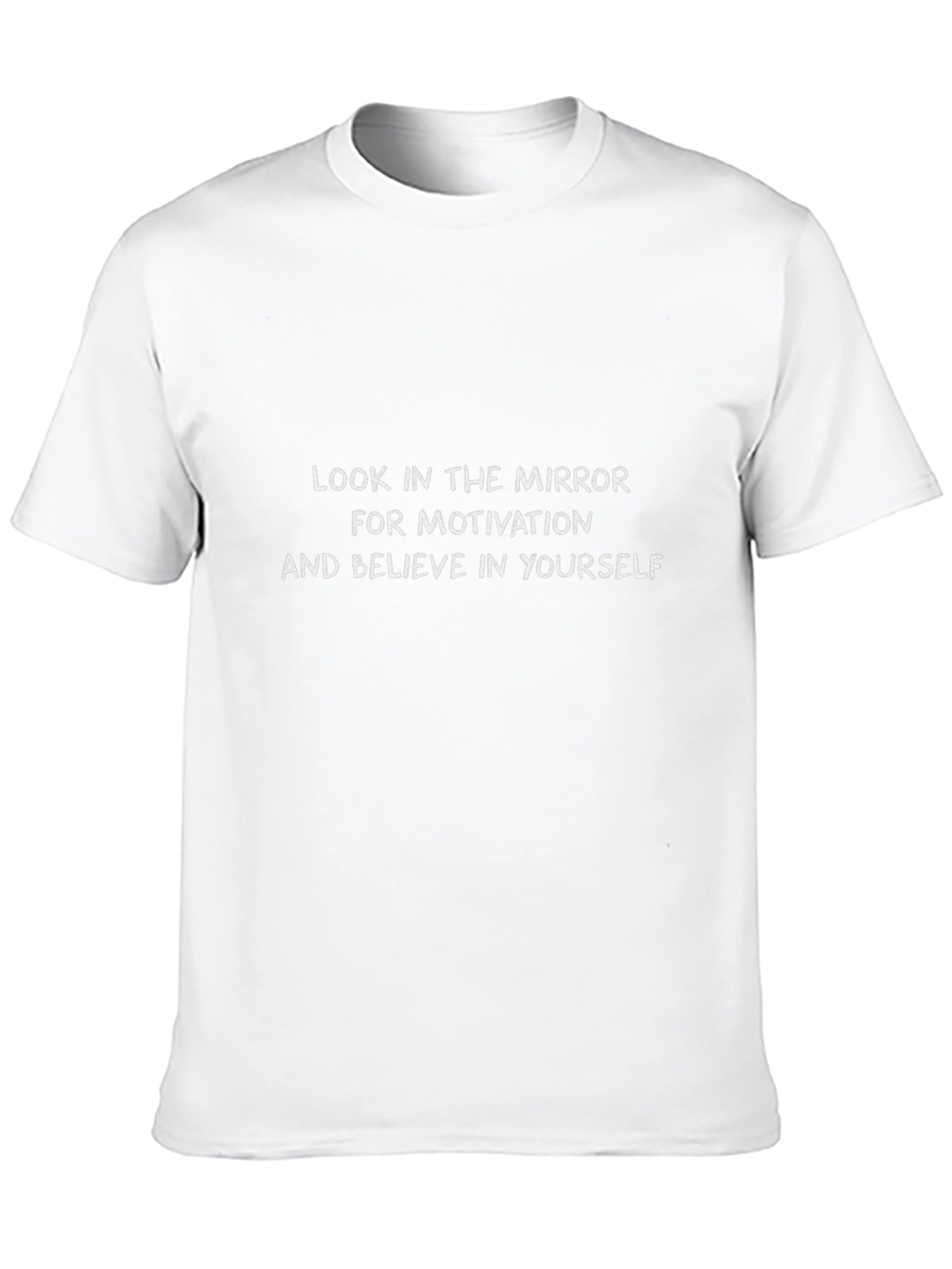Motivational T-Shirt: Believe in Yourself