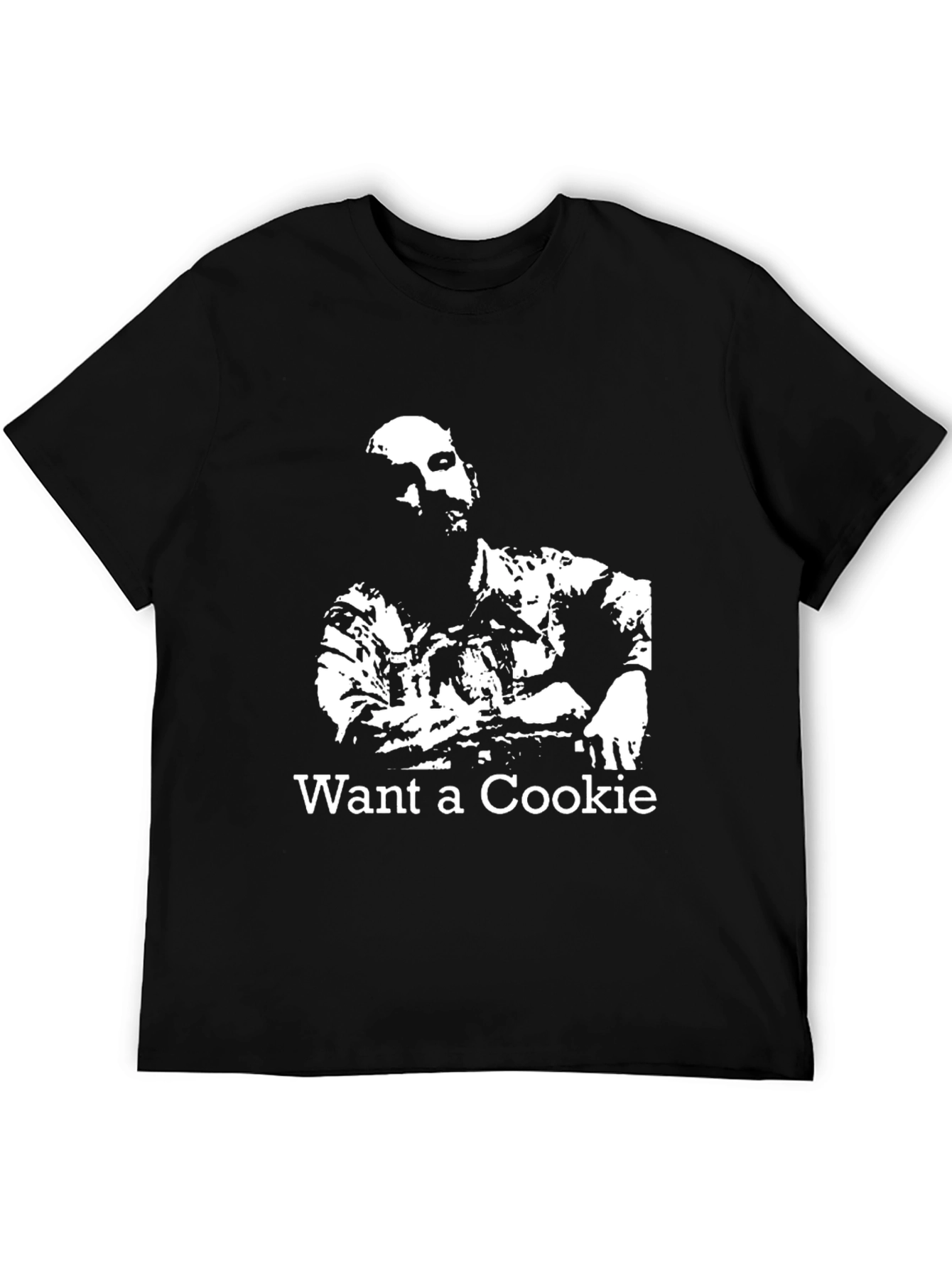 Want a Cookie T-Shirt