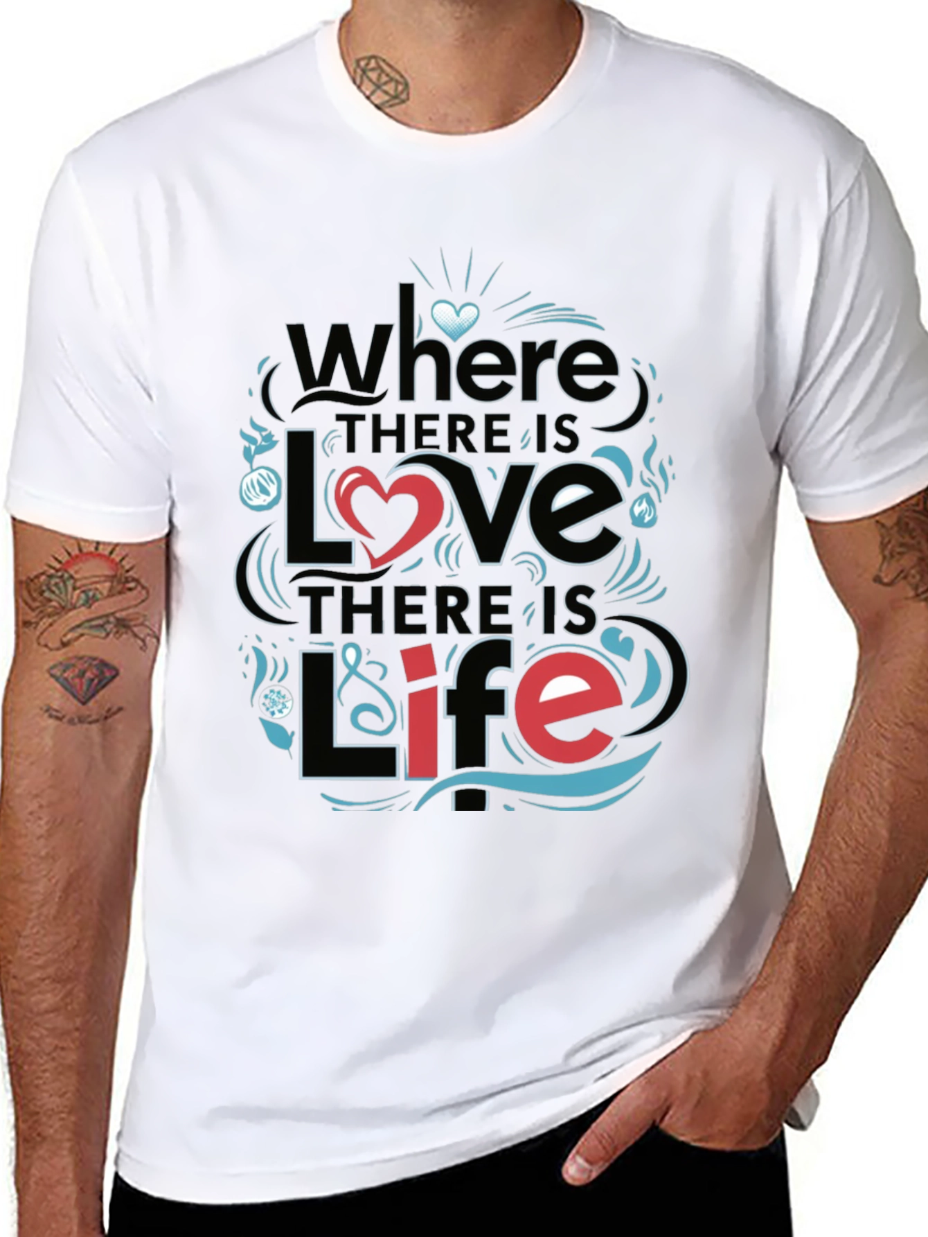 Inspirational Love & Life Graphic T-Shirt