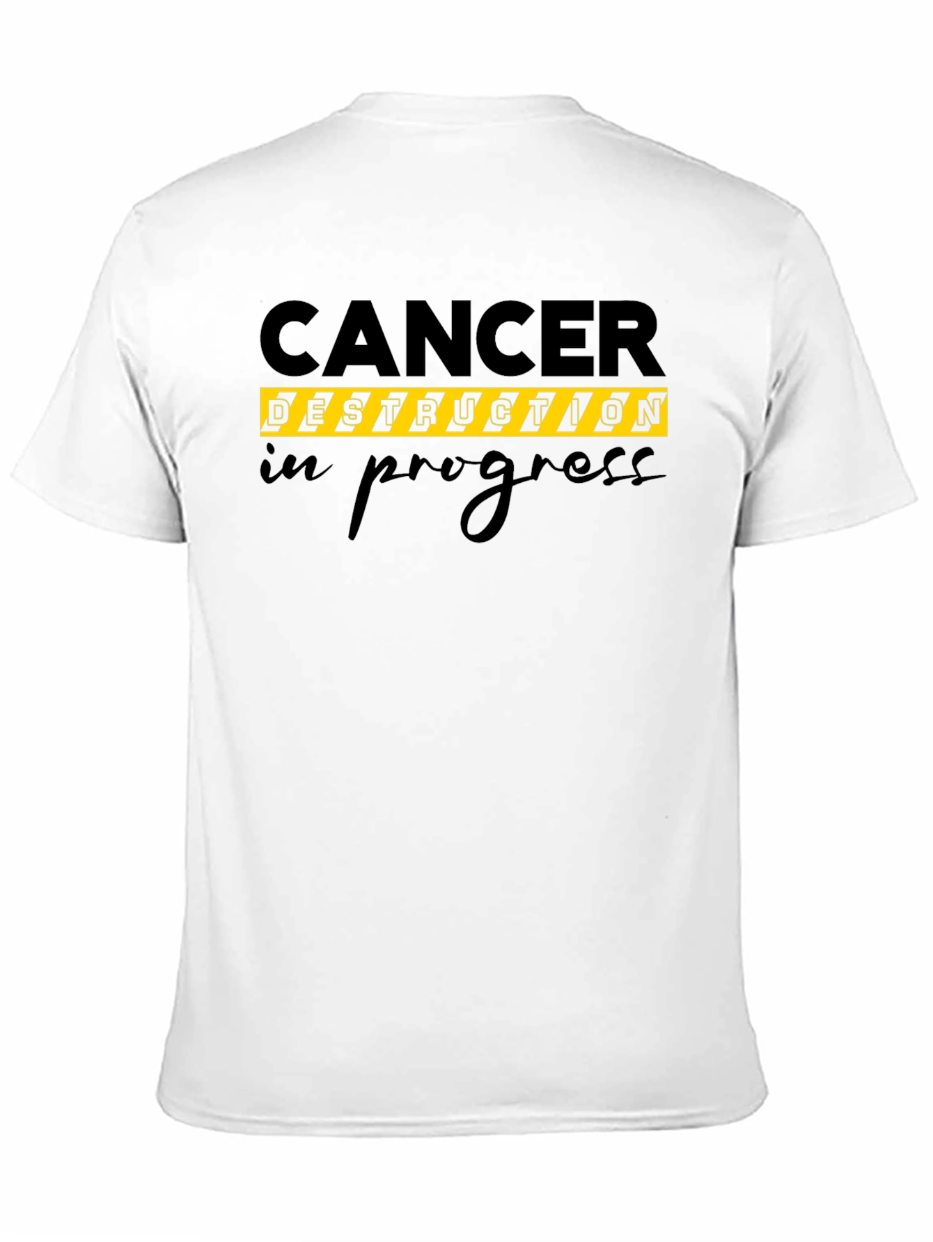 Cancer Destruction In Progress T-Shirt Black Cotton Tee